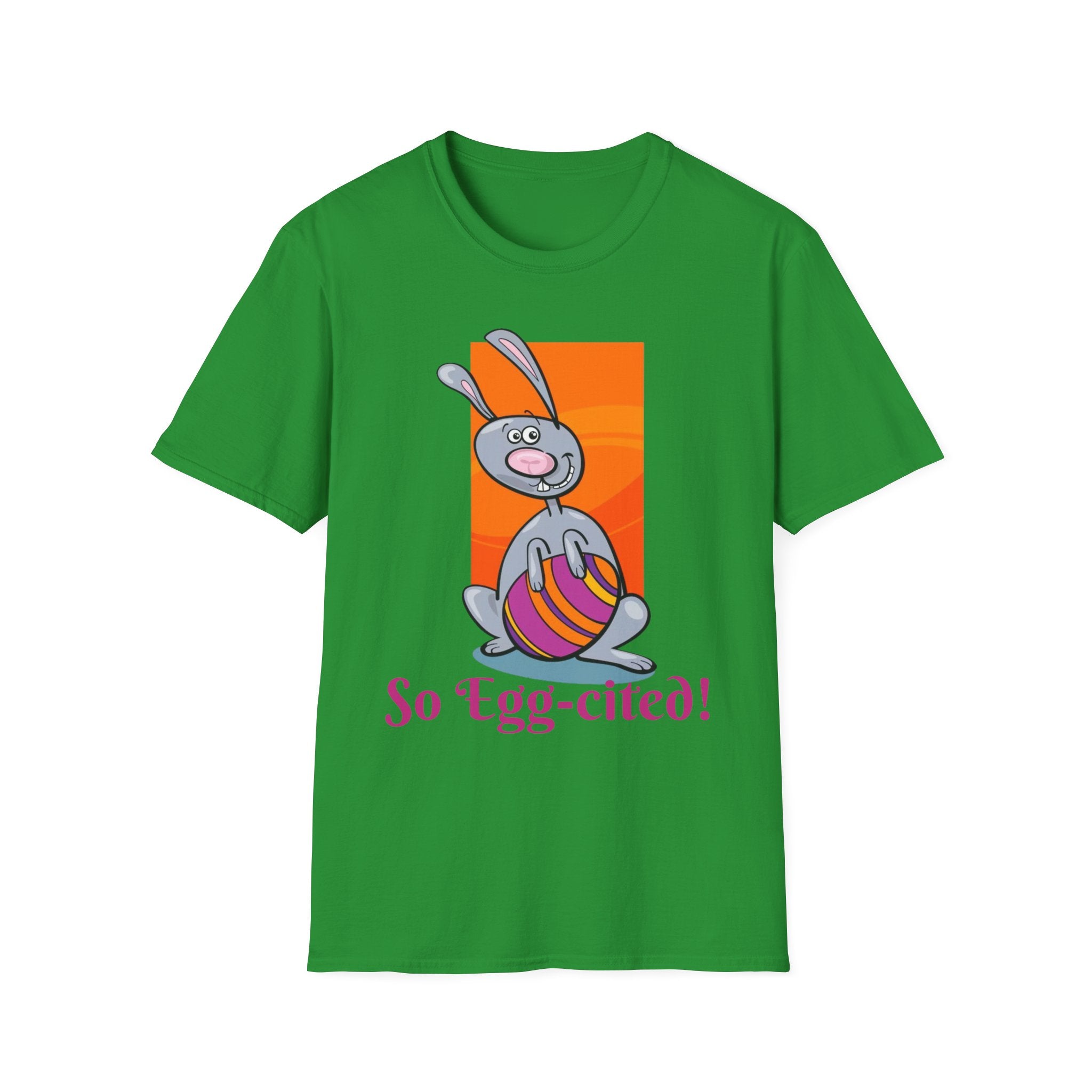 So Egg-cited Bunny Unisex Softstyle T-Shirt