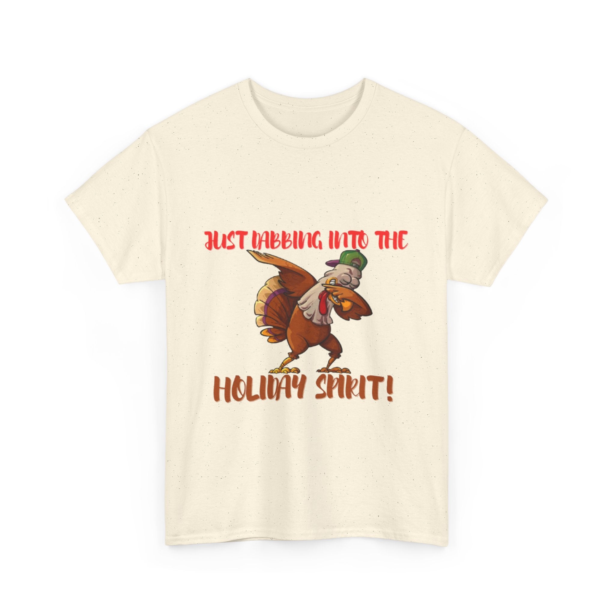 Just Dabbing Into The Holiday Spirit Unisex Heavy Cotton T-Shirt