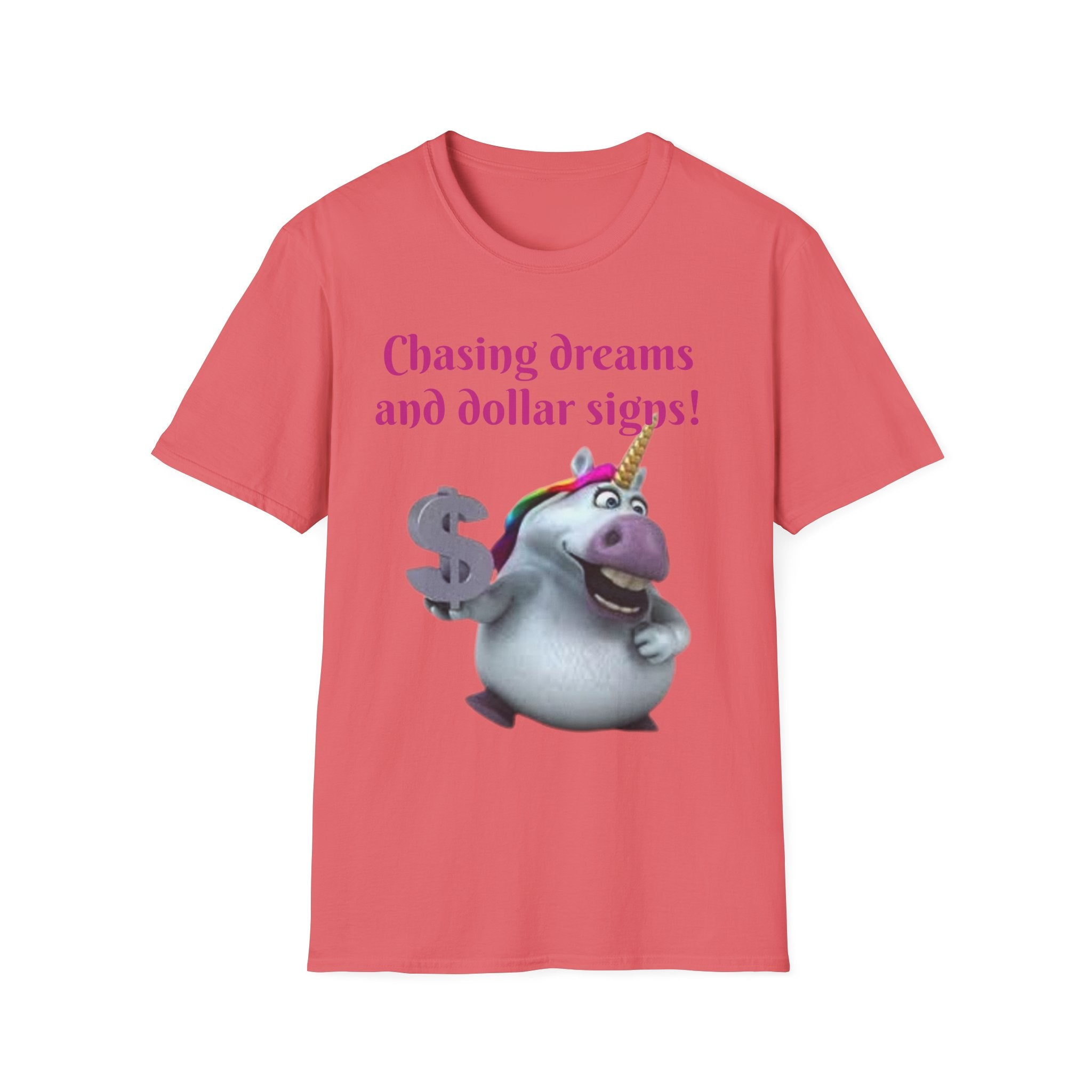 Chasing Dreams And Dollar Signs Unisex Softstyle T-Shirt