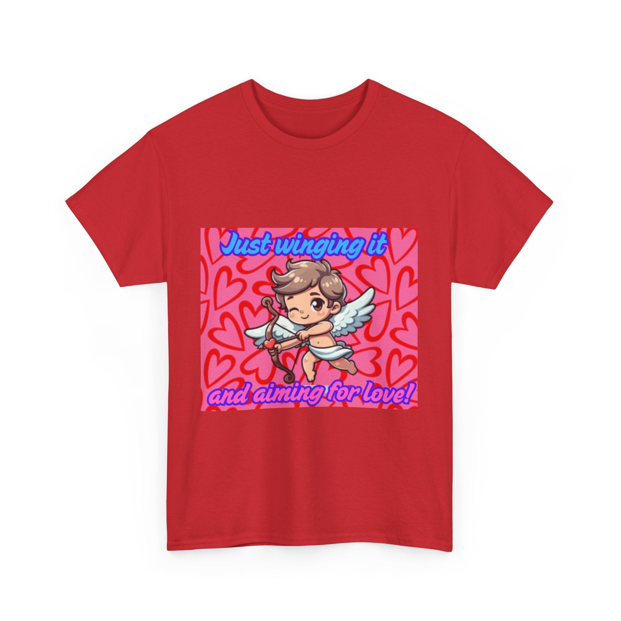Just Winging It And Aiming For Love Unisex Heavy Cotton T-Shirt