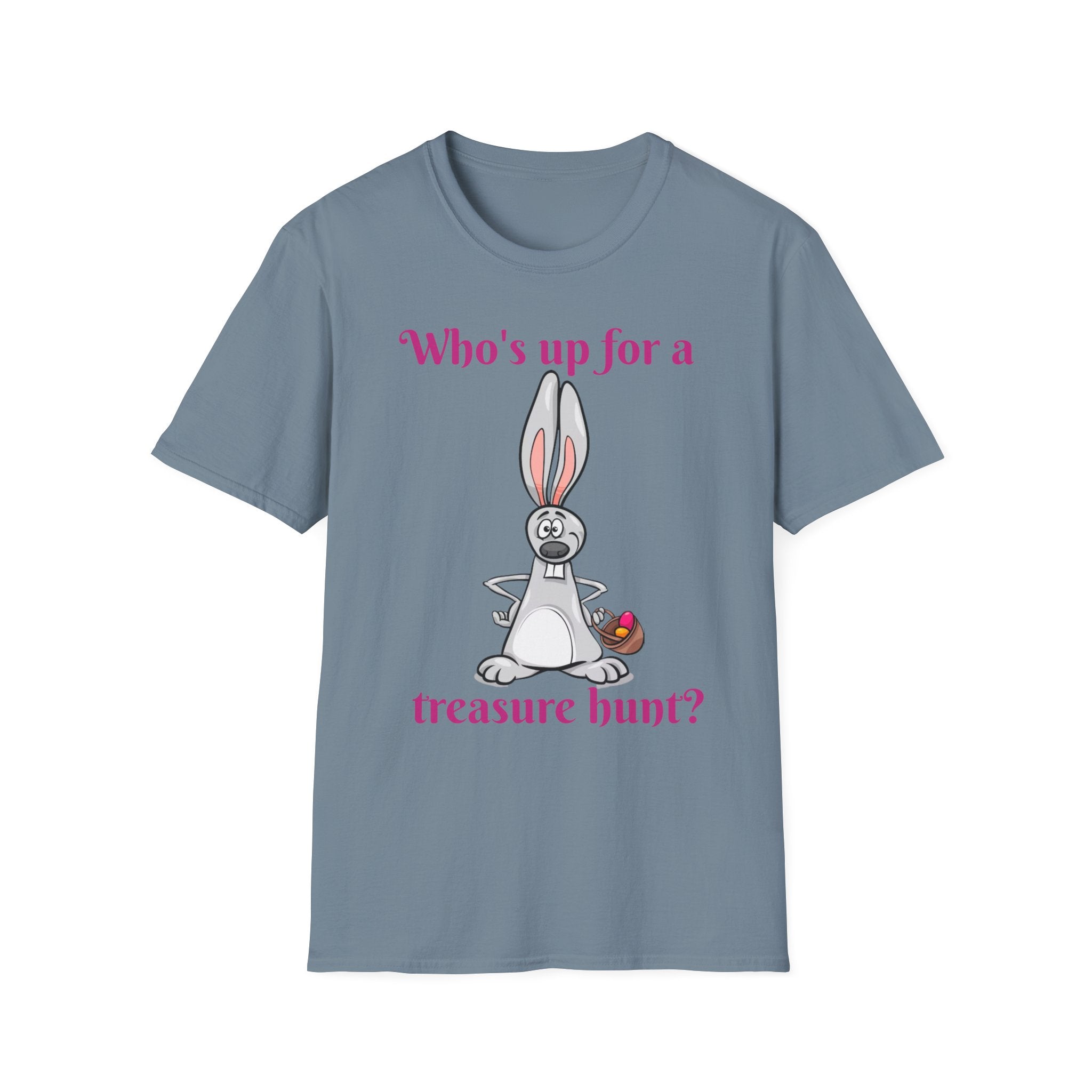 Who's Up For A Treasure Hunt Bunny Unisex Softstyle T-Shirt