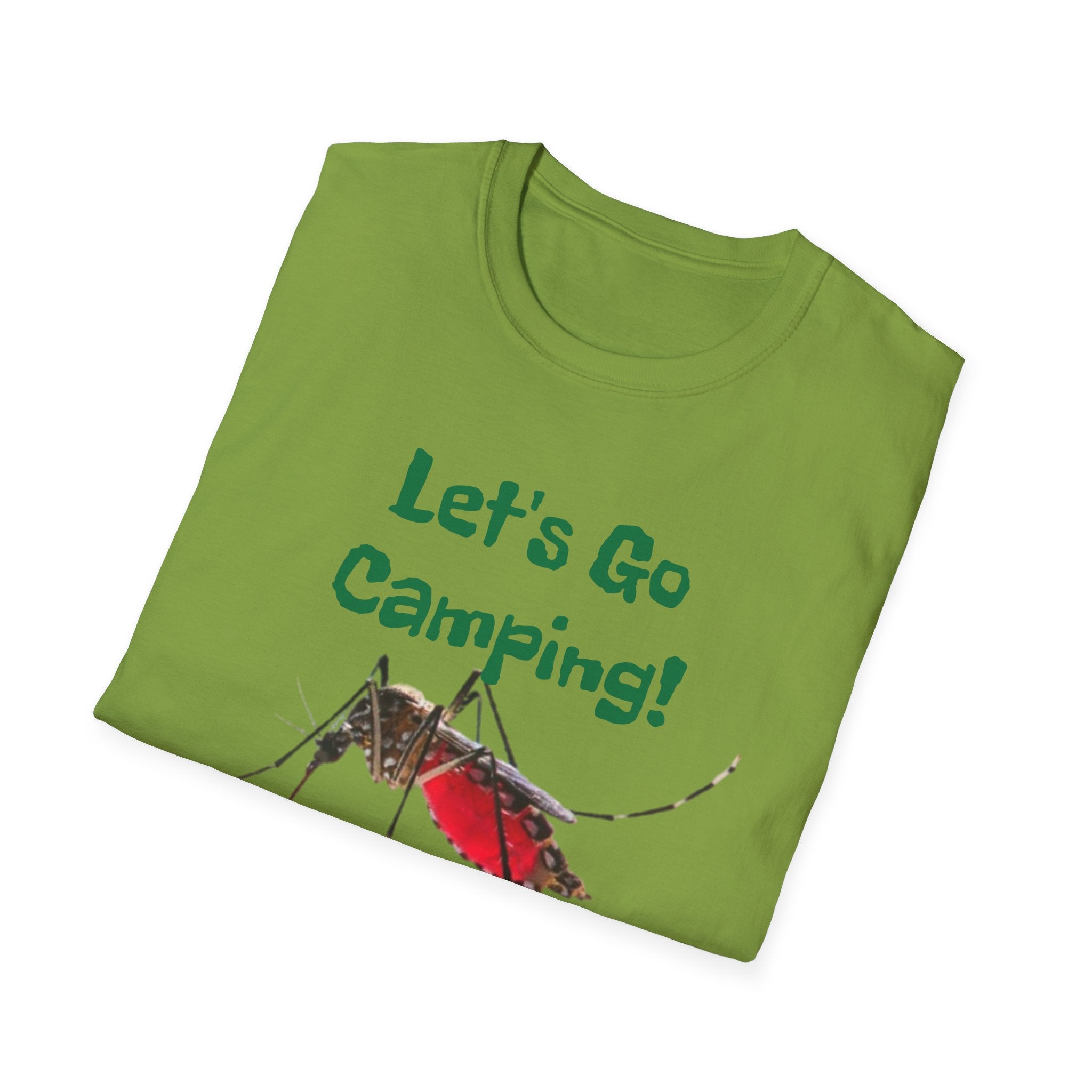 Let's Go Camping! ...Nevermind Unisex Softstyle T-Shirt
