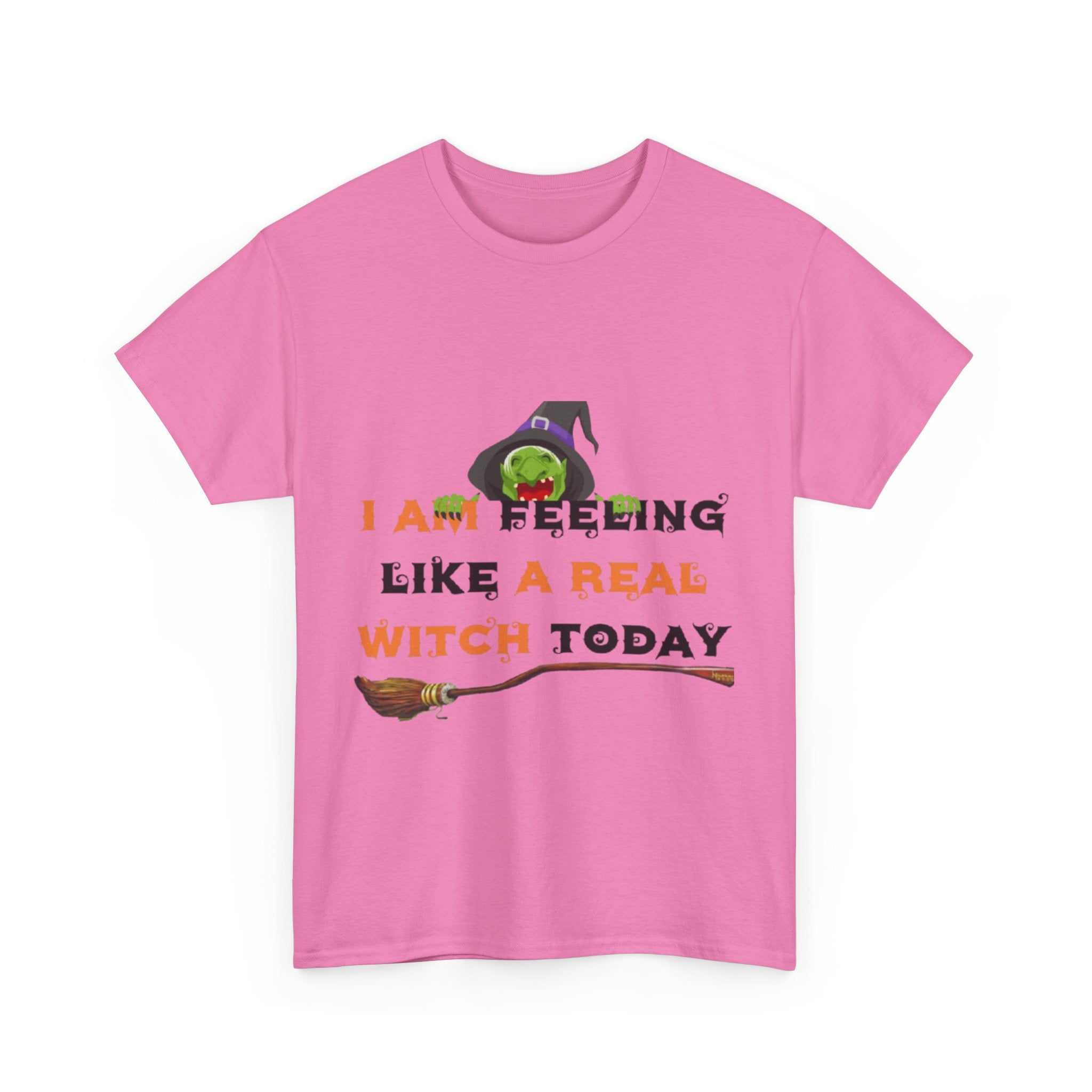 I Am Feeling Like A Real Witch Today Unisex Heavy Cotton Short Sleeve T-Shirt