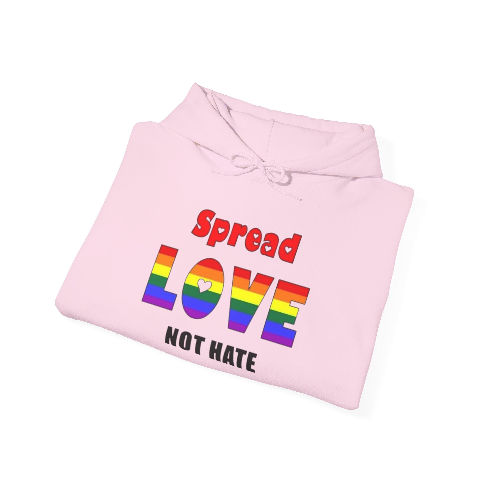 Spread Love Not Hate Unisex Hoodie