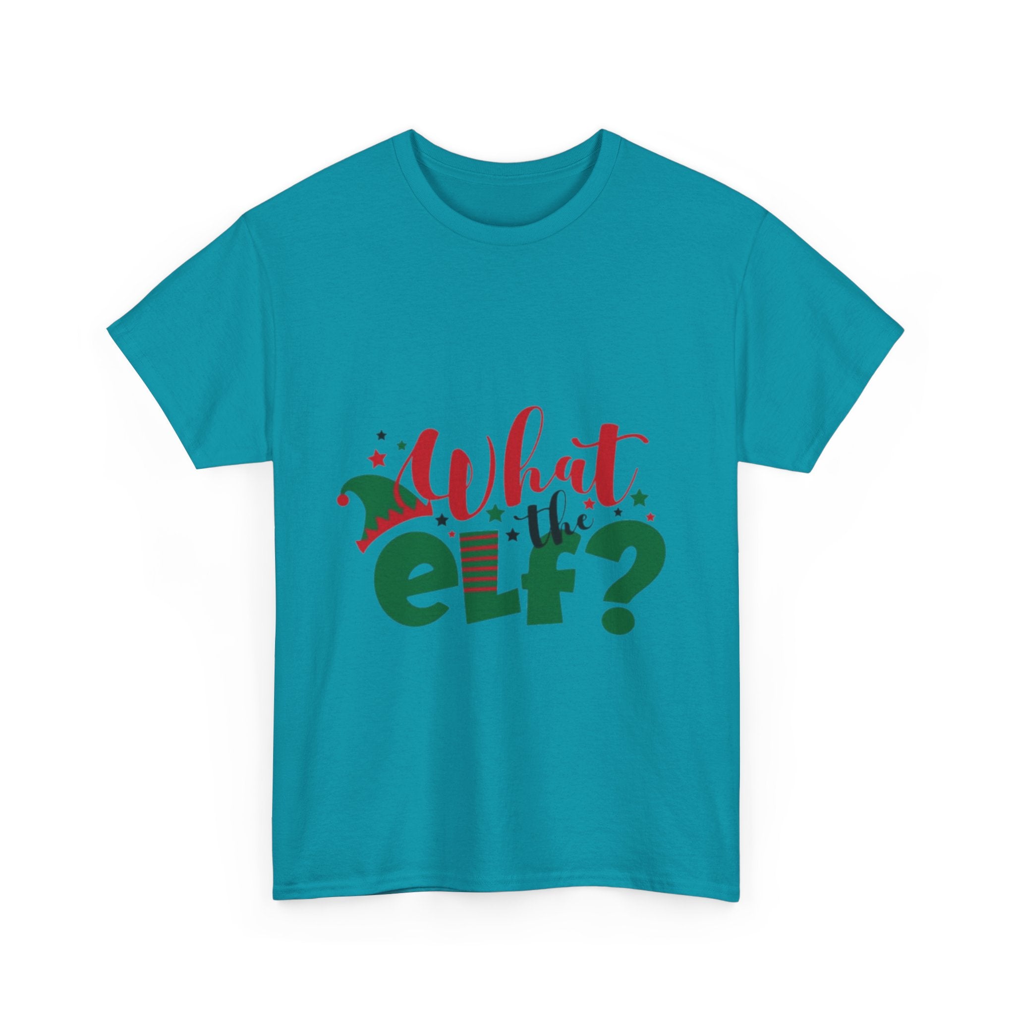 What the Elf? Unisex Heavy Cotton T-Shirt
