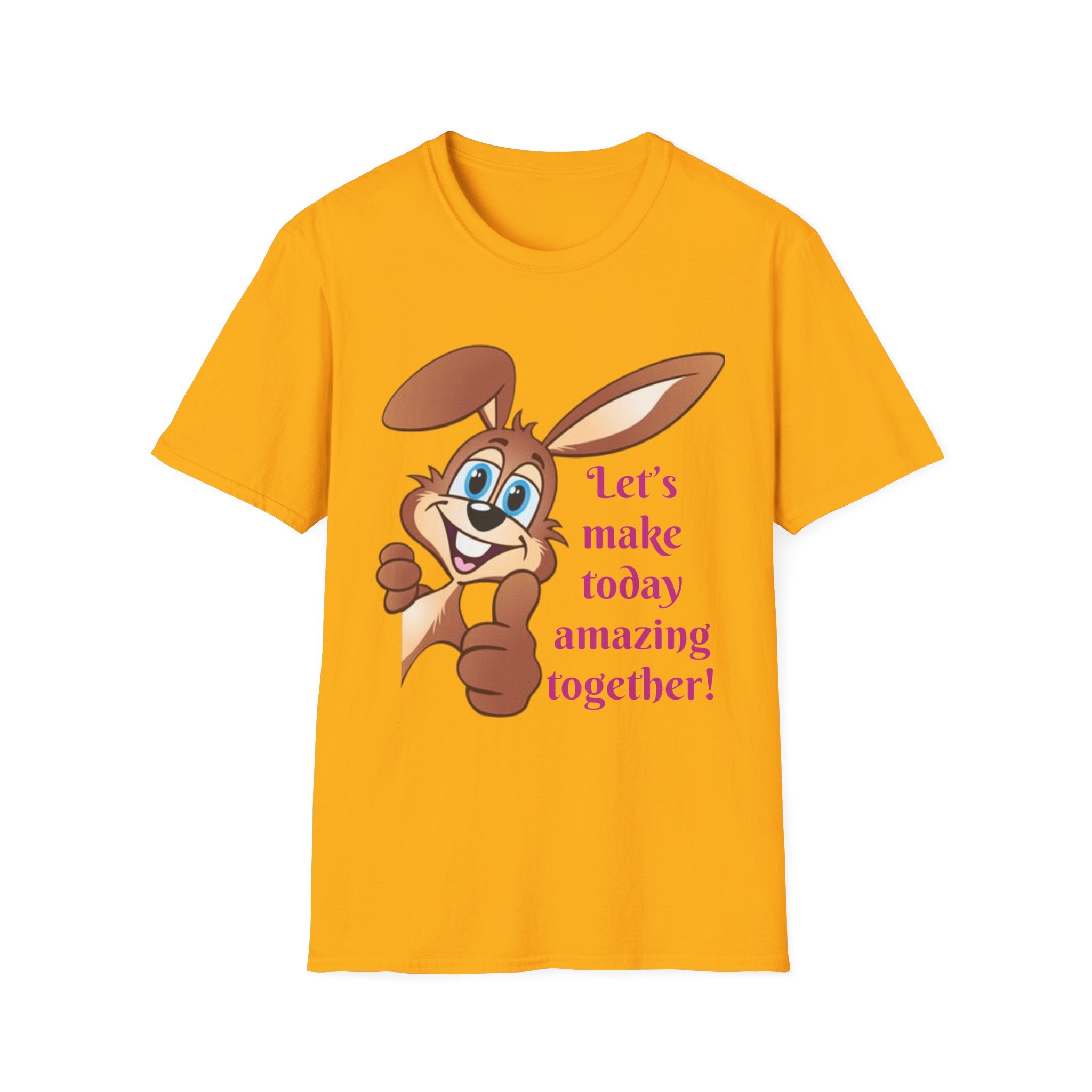 Let's make Today Amazing Together Bunny Unisex Softstyle T-Shirt