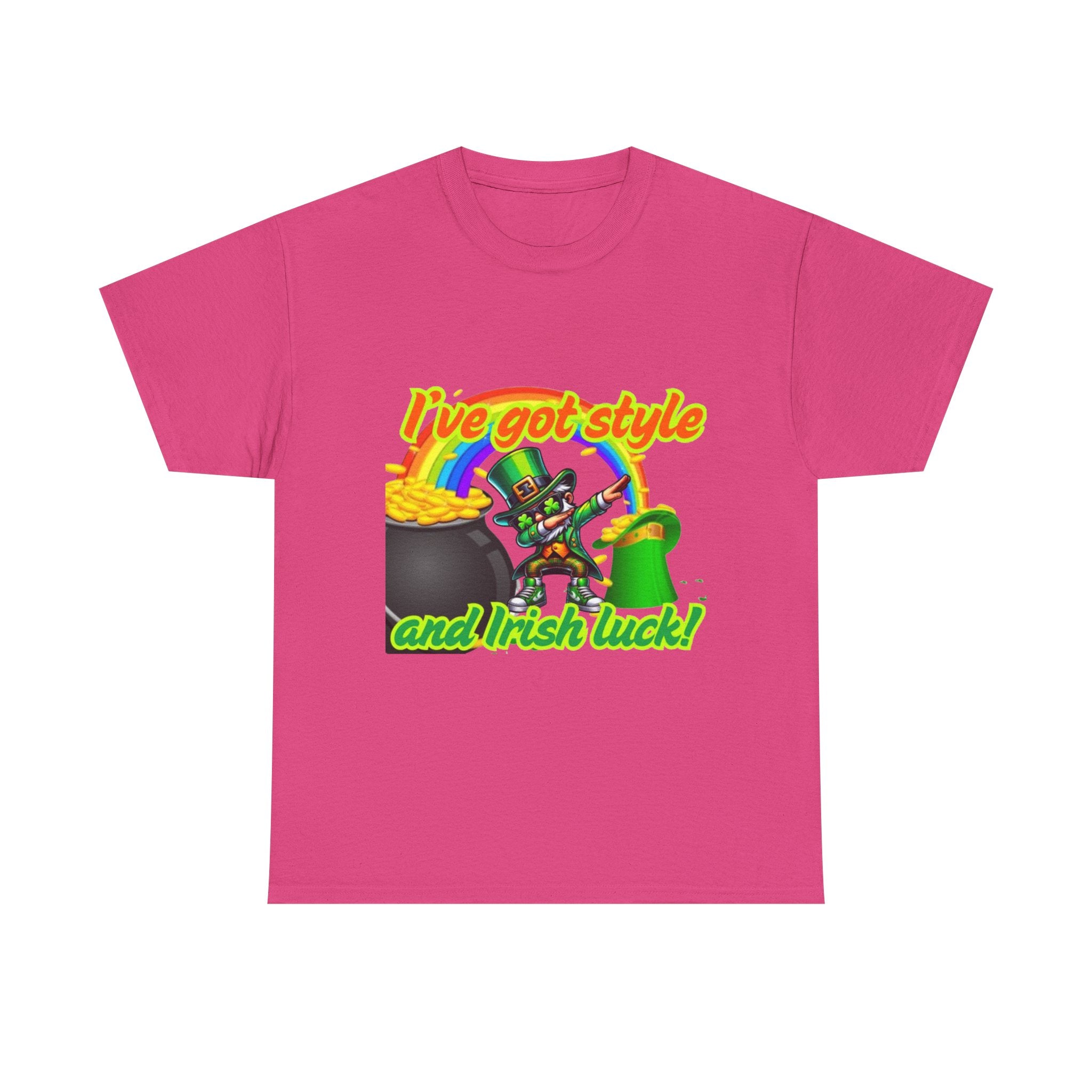 I've Got Style And Irish Luck Unisex Heavy Cotton T-Shirt