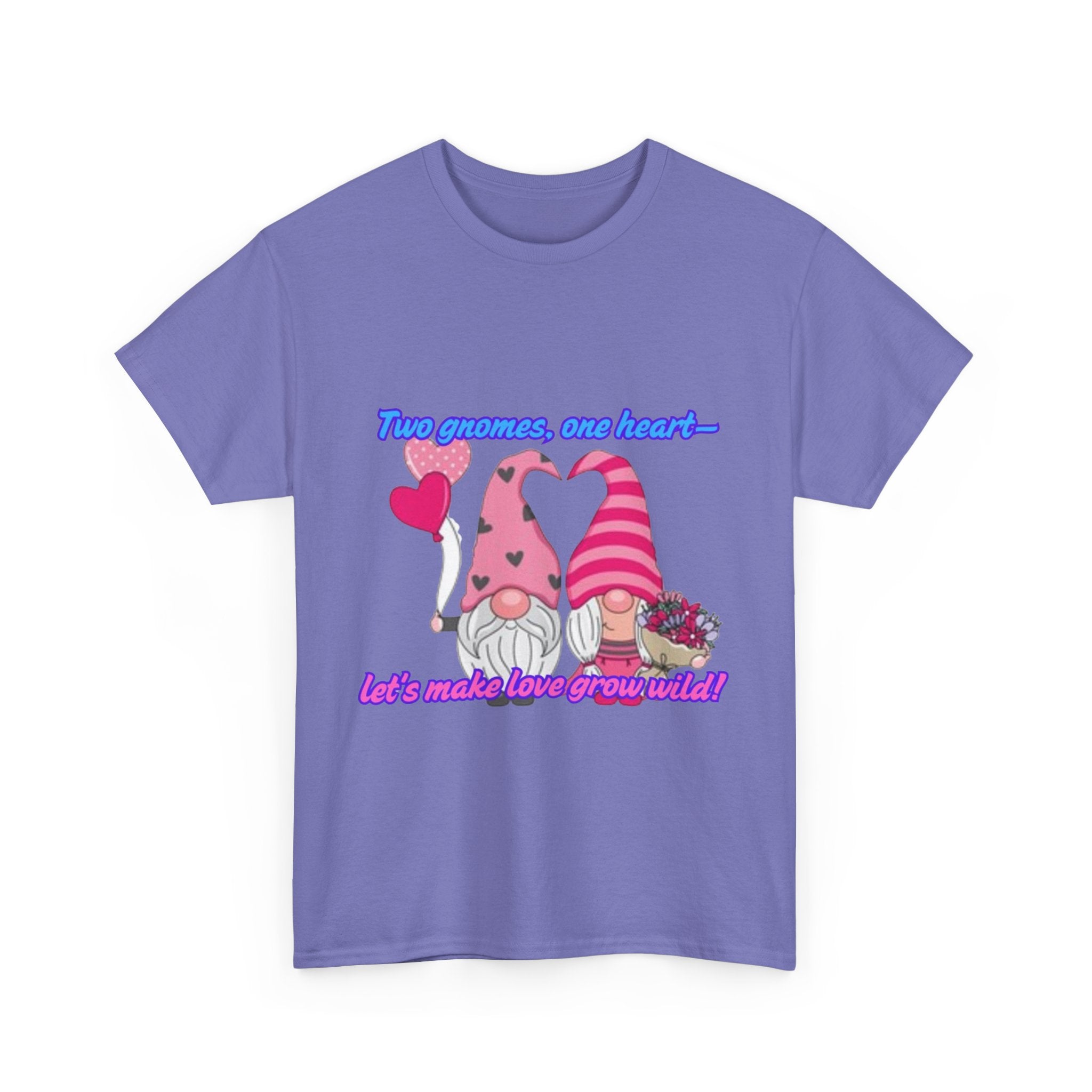 Two Gnomes, One Heart- Let's Make Love Grow Wild Unisex Heavy Cotton T-Shirt