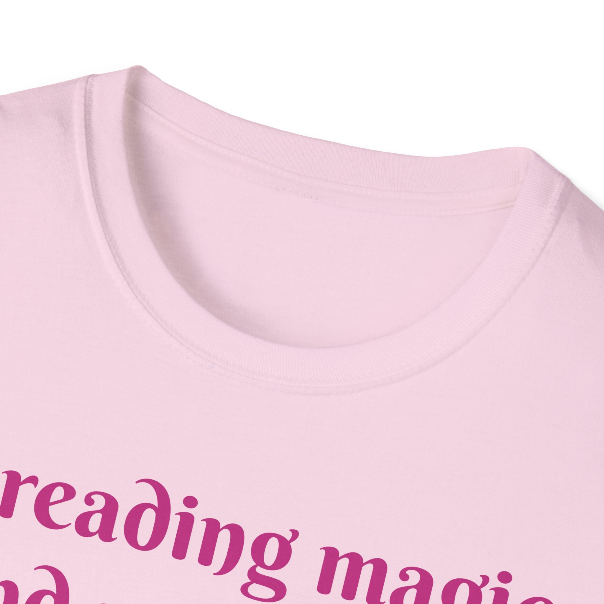 Spreading Magic And Positivity, One World At A Time! Unisex Softstyle T-Shirt