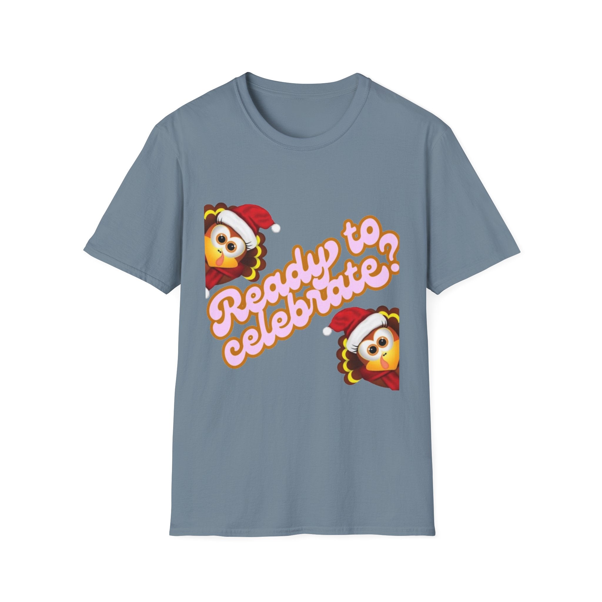 Ready to Celebrate? Unisex Softstyle T-Shirt