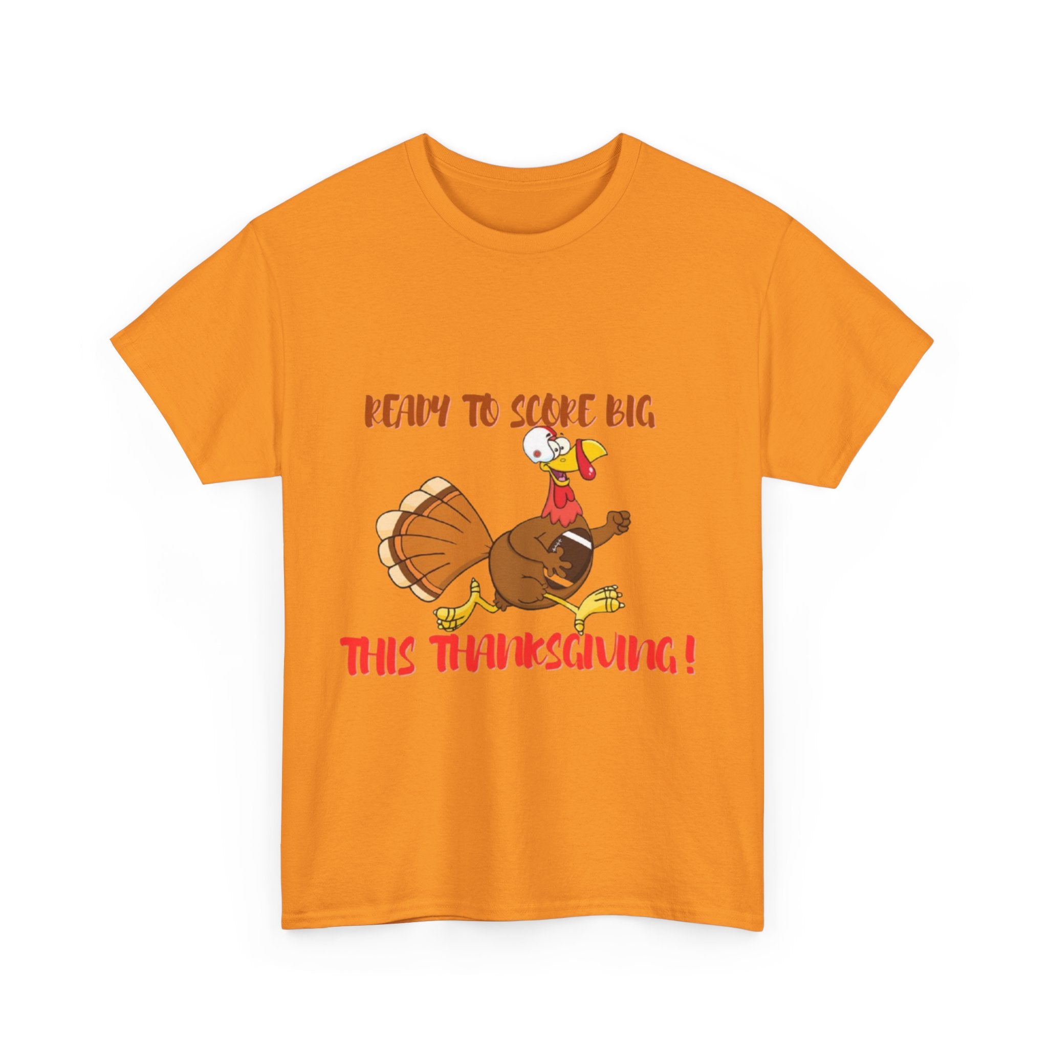 Ready To Score Big This Thanksgiving Unisex Heavy Cotton T-Shirt