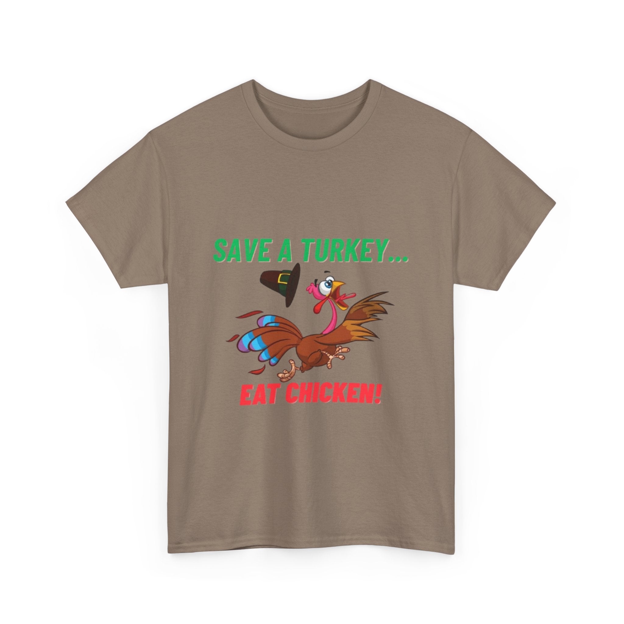 Save a Turkey... Eat Chicken Unisex Heavy Cotton T-Shirt