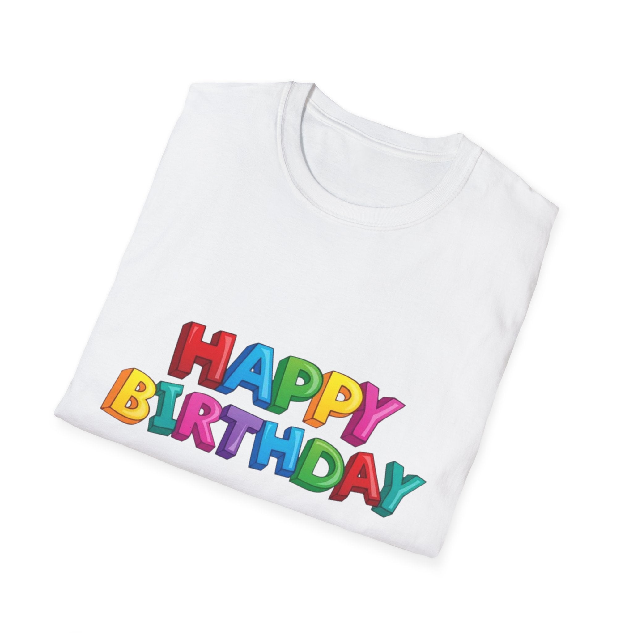 Happy Birthday Unisex Softstyle T-Shirt-Personalize It!