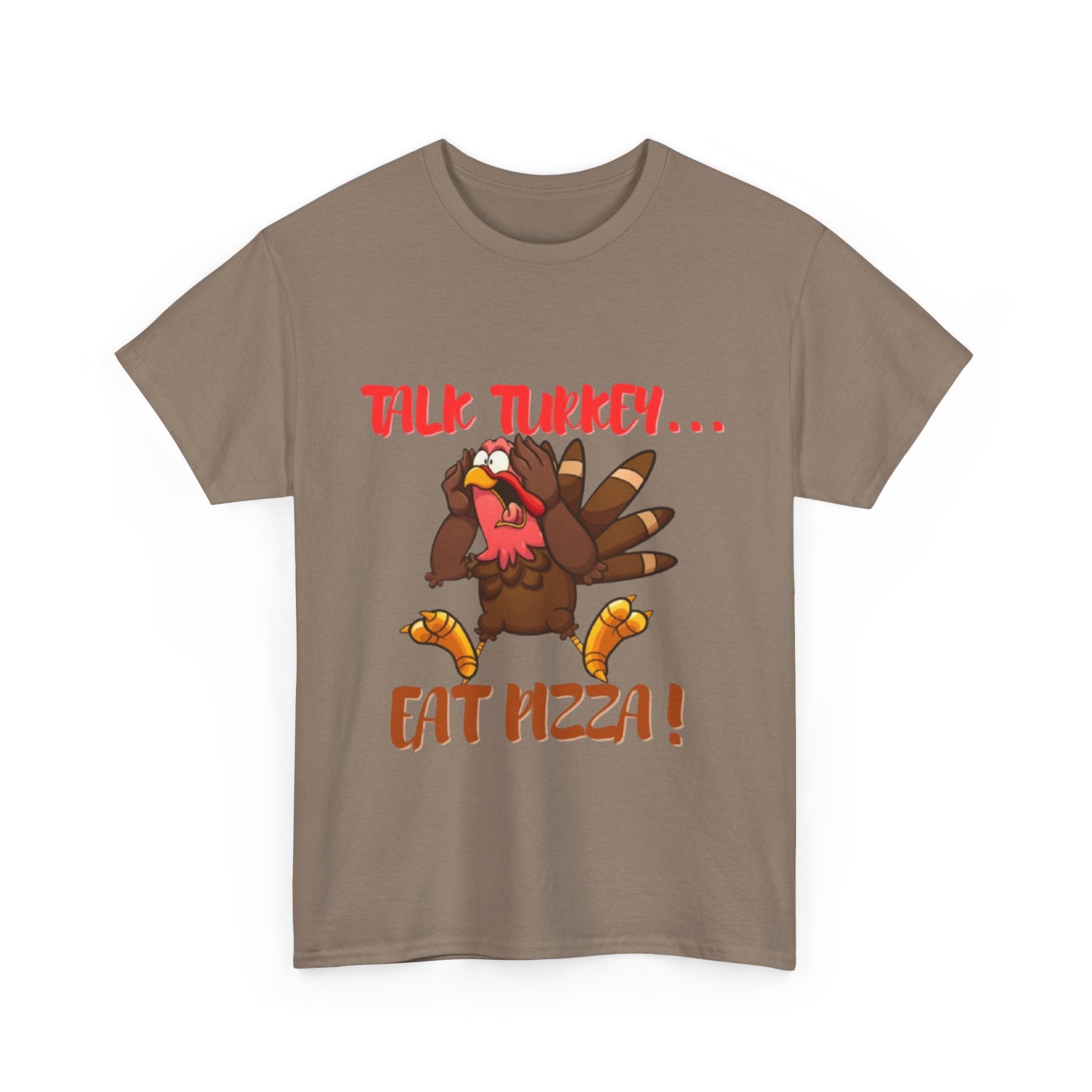 Talk Turkey... Eat Pizza! Unisex Heavy Cotton T-Shirt