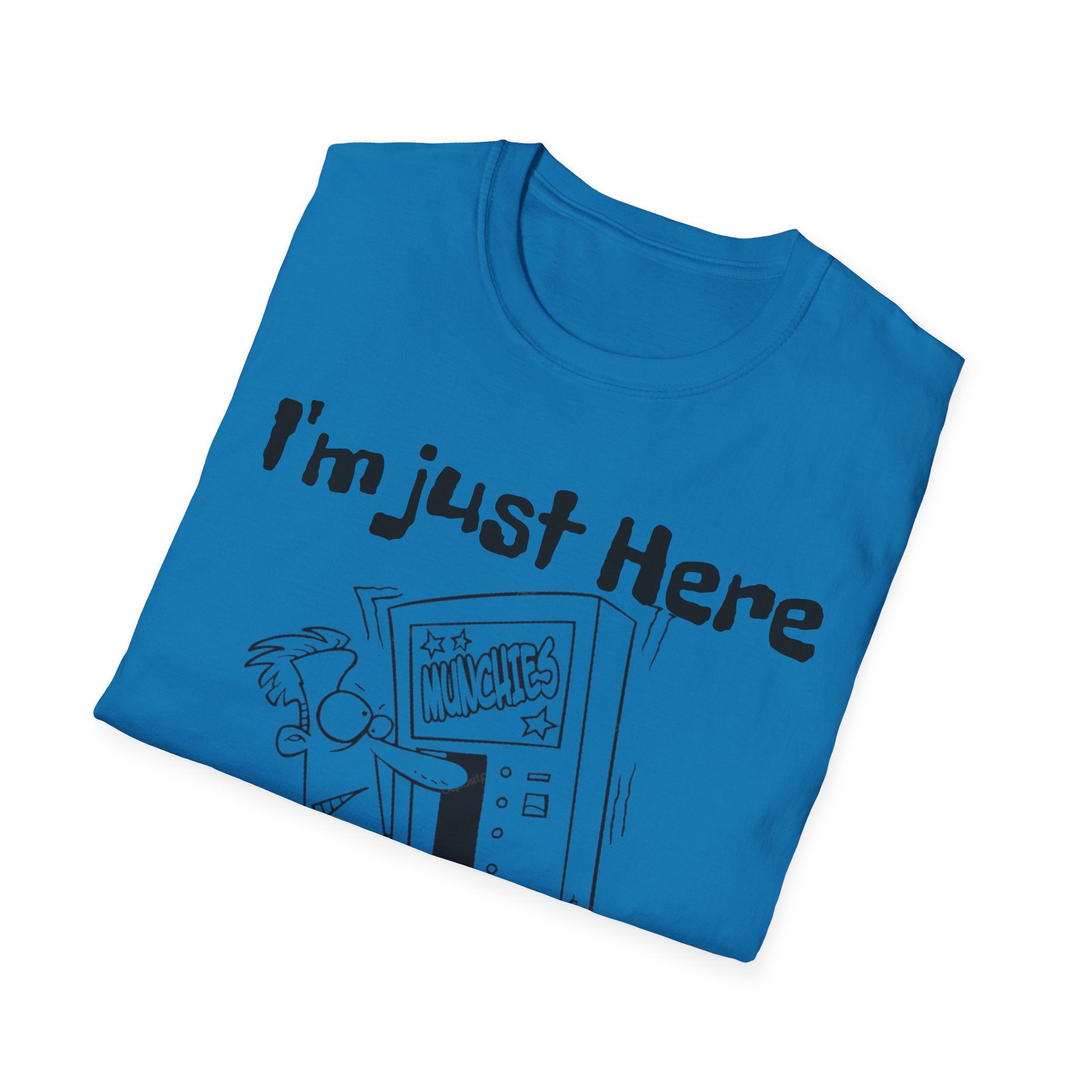 I'm Just Here For The Snacks Unisex SoftstyleT-Shirt