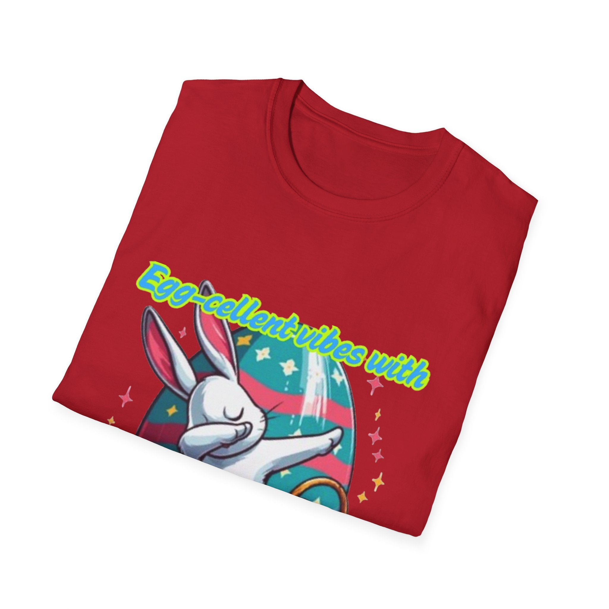 Egg-cellent Vibes With Bunny Style Unisex Softstyle T-Shirt