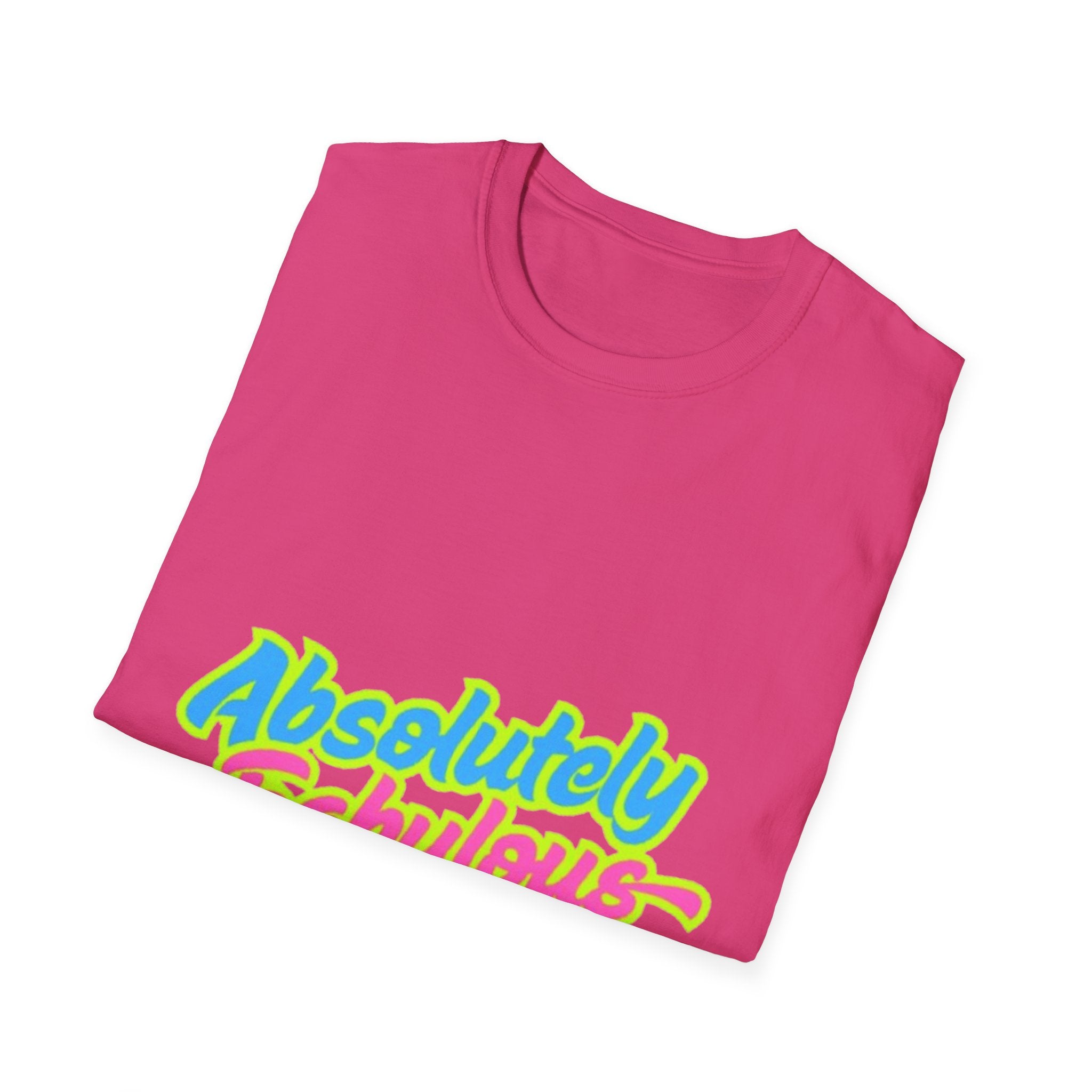Absolutely Fabulous Teal/Pink Unisex Softstyle T-Shirt
