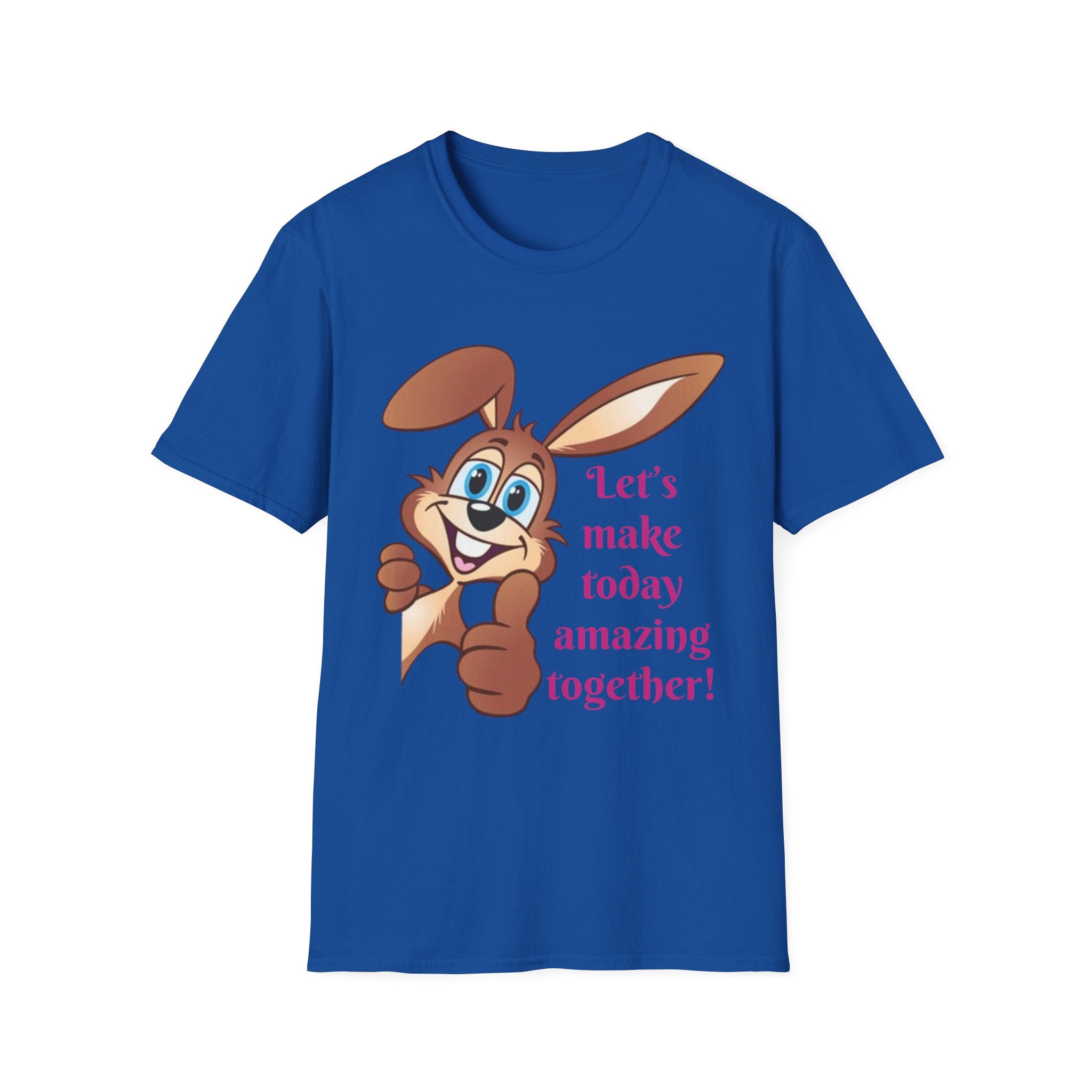 Let's make Today Amazing Together Bunny Unisex Softstyle T-Shirt