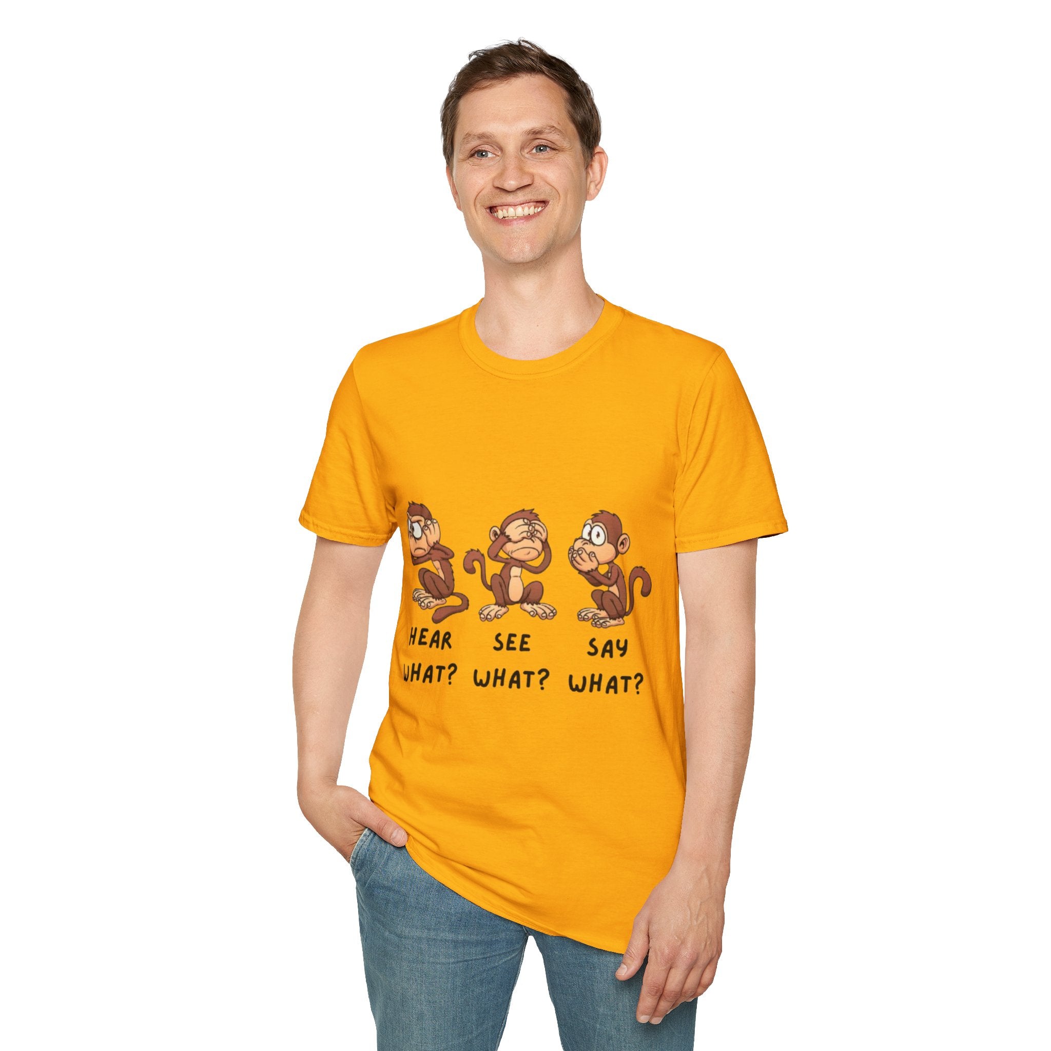 Monkey Hear, See, Say What? Unisex Softstyle T-Shirt
