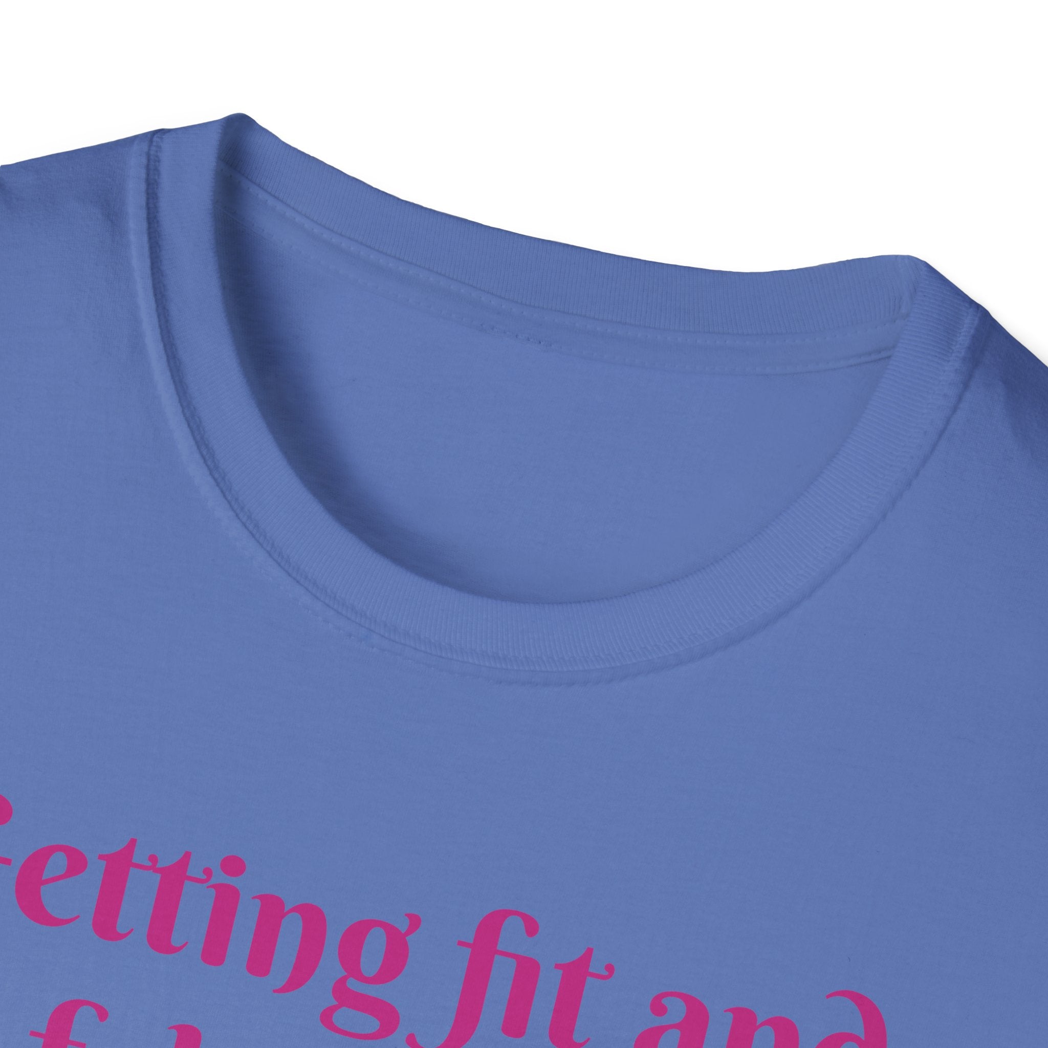 Getting Fit And Fabulous, One Lift At A Time! Unicorn Unisex T-Shirt