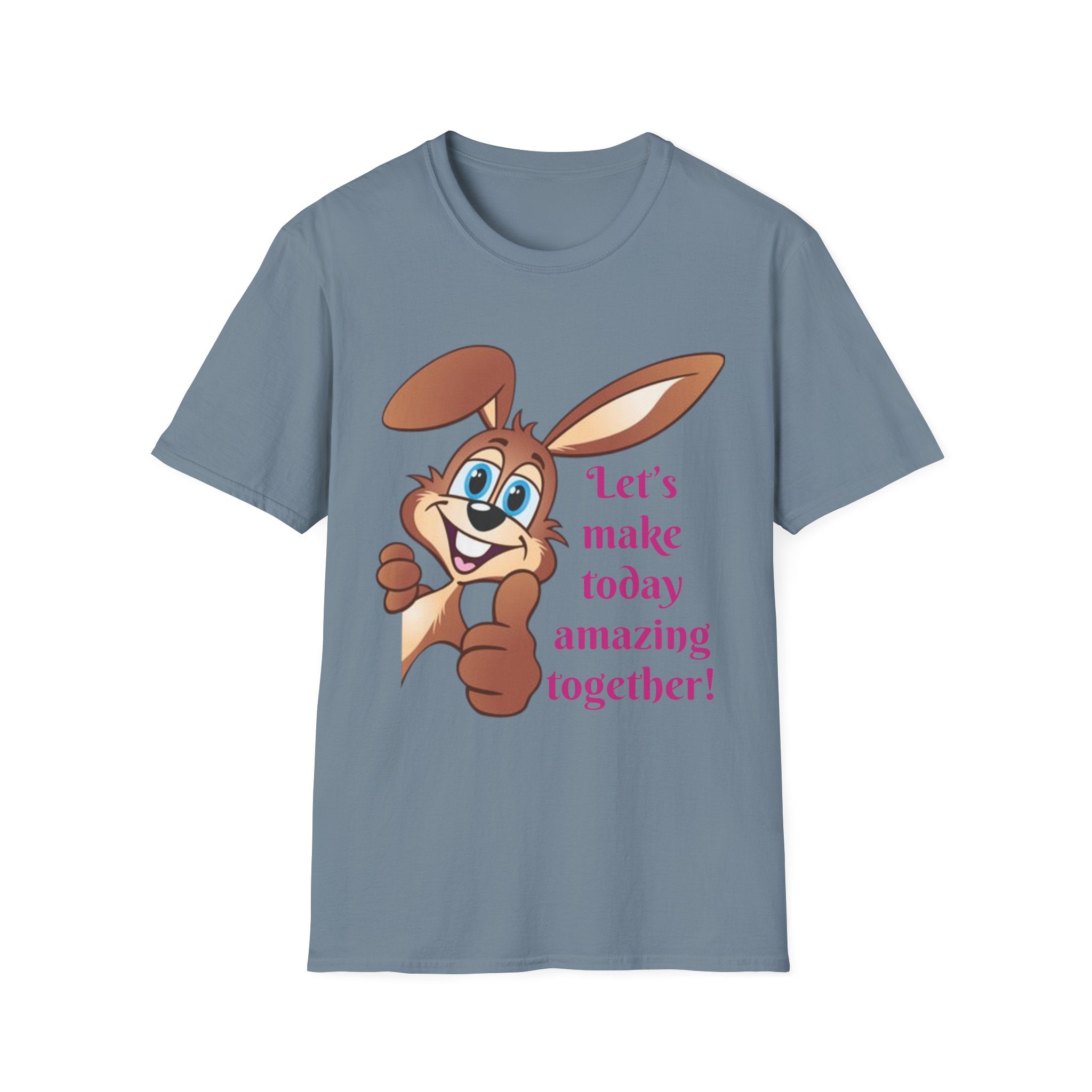 Let's make Today Amazing Together Bunny Unisex Softstyle T-Shirt