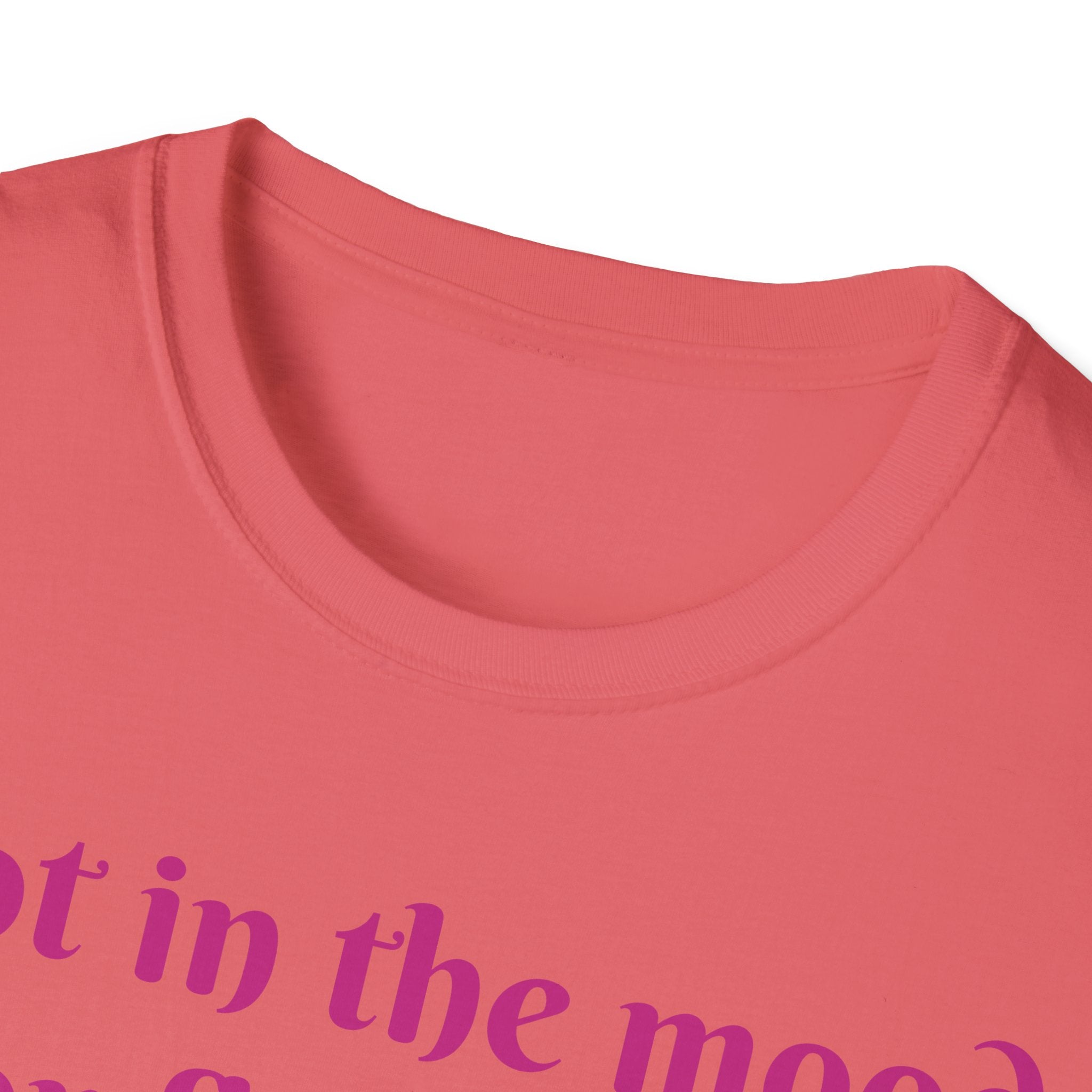 Not In The Mood For Fluffiness Let's Hop To It Bunny Unisex Softstyle T-Shirt