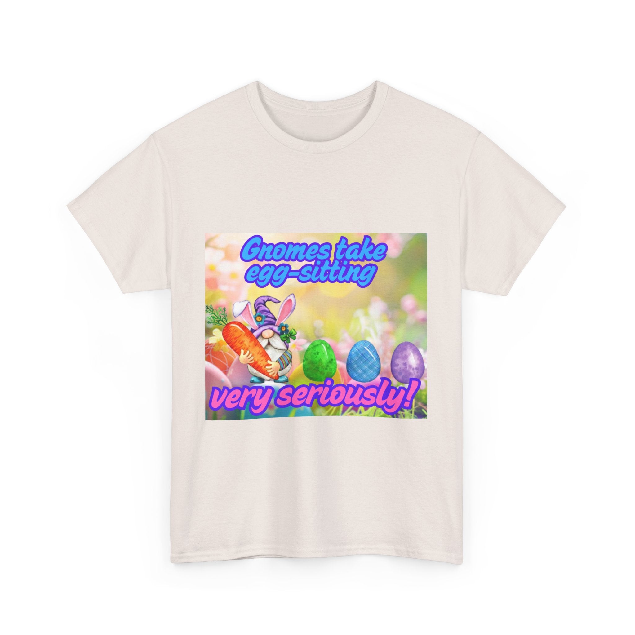 Gnomes Take Egg-Sitting Very Seriously Unisex Heavy Cotton T-Shirt
