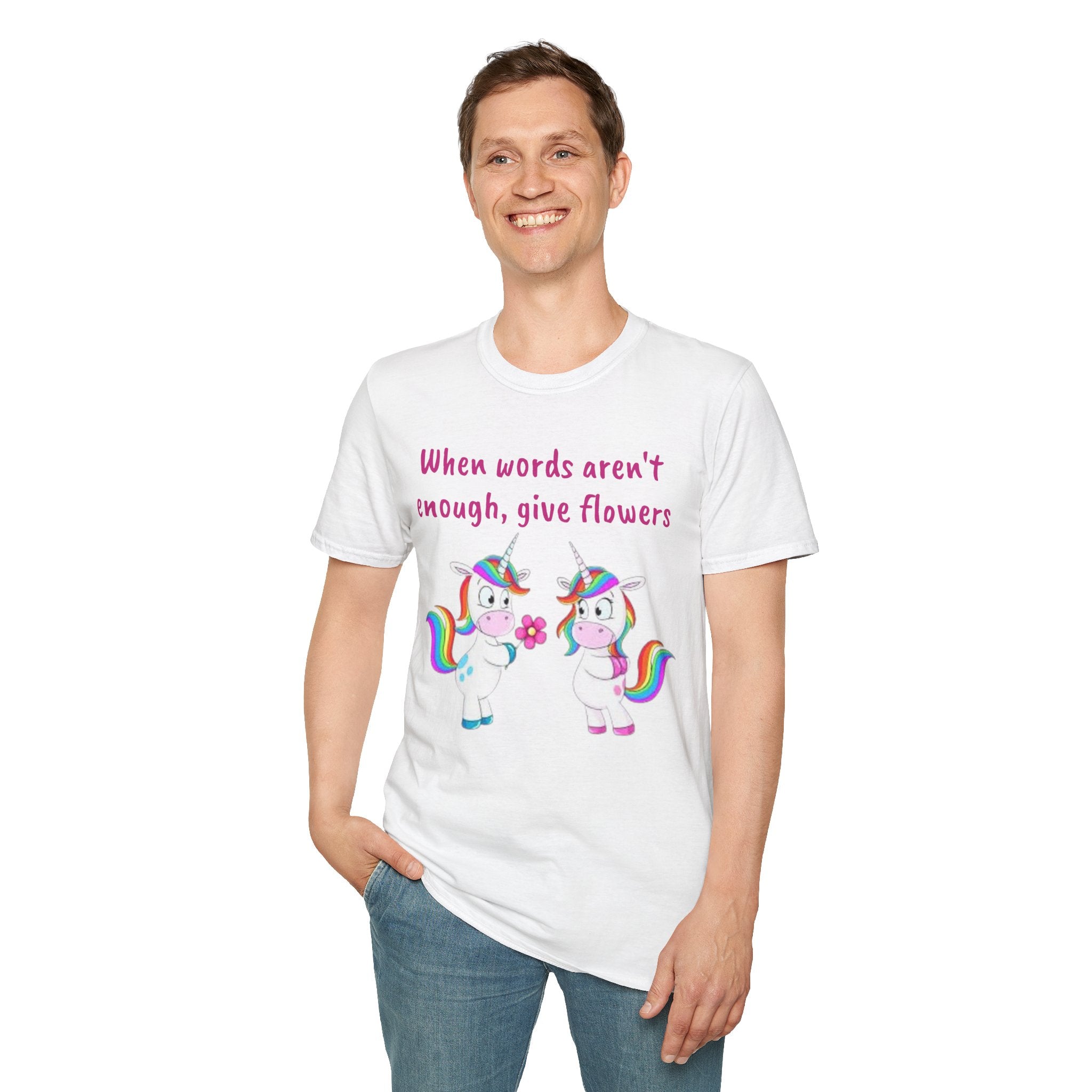When Words Aren’t Enough, Give Flowers Unicorn Unisex Softstyle T-Shirt
