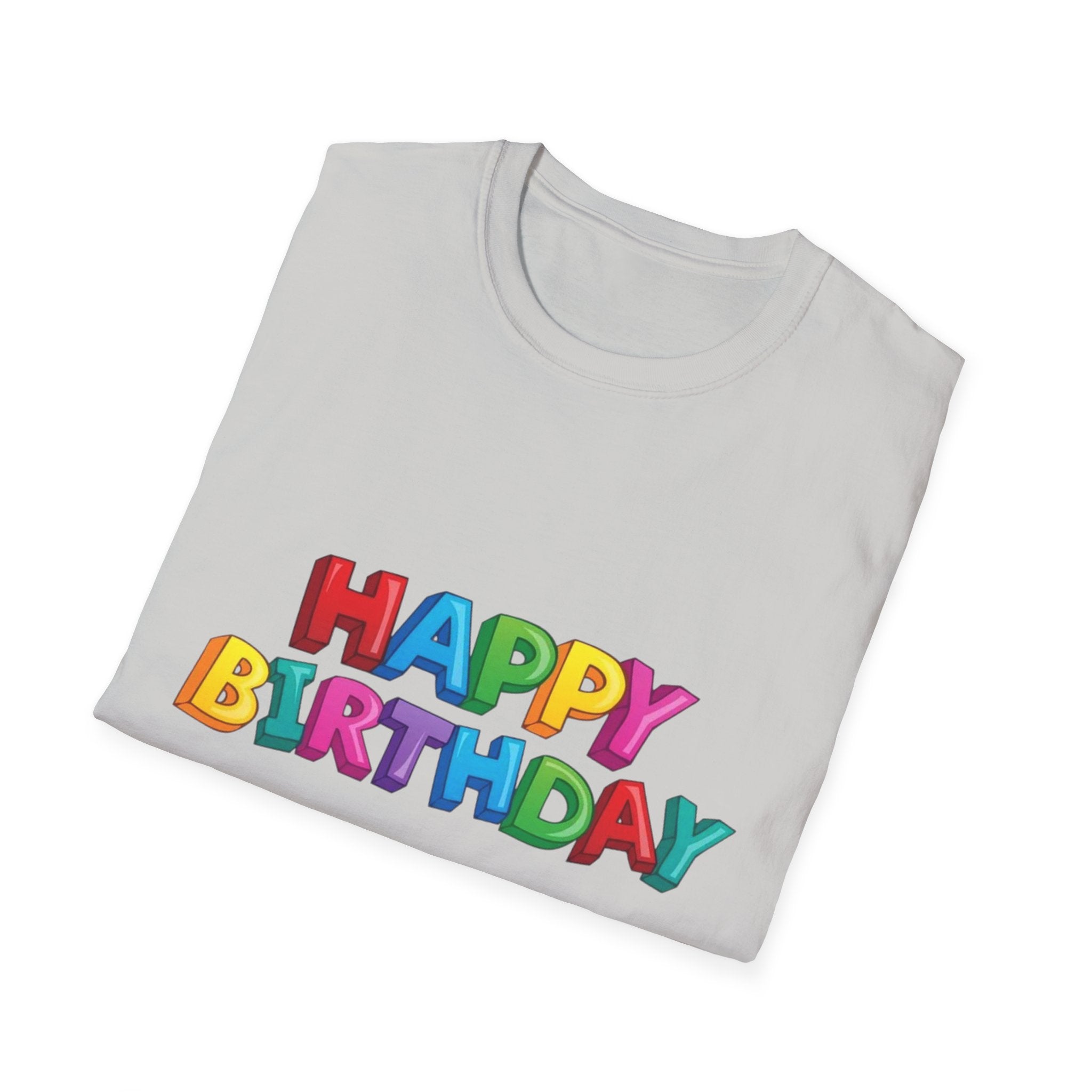 Happy Birthday Unisex Softstyle T-Shirt-Personalize It!