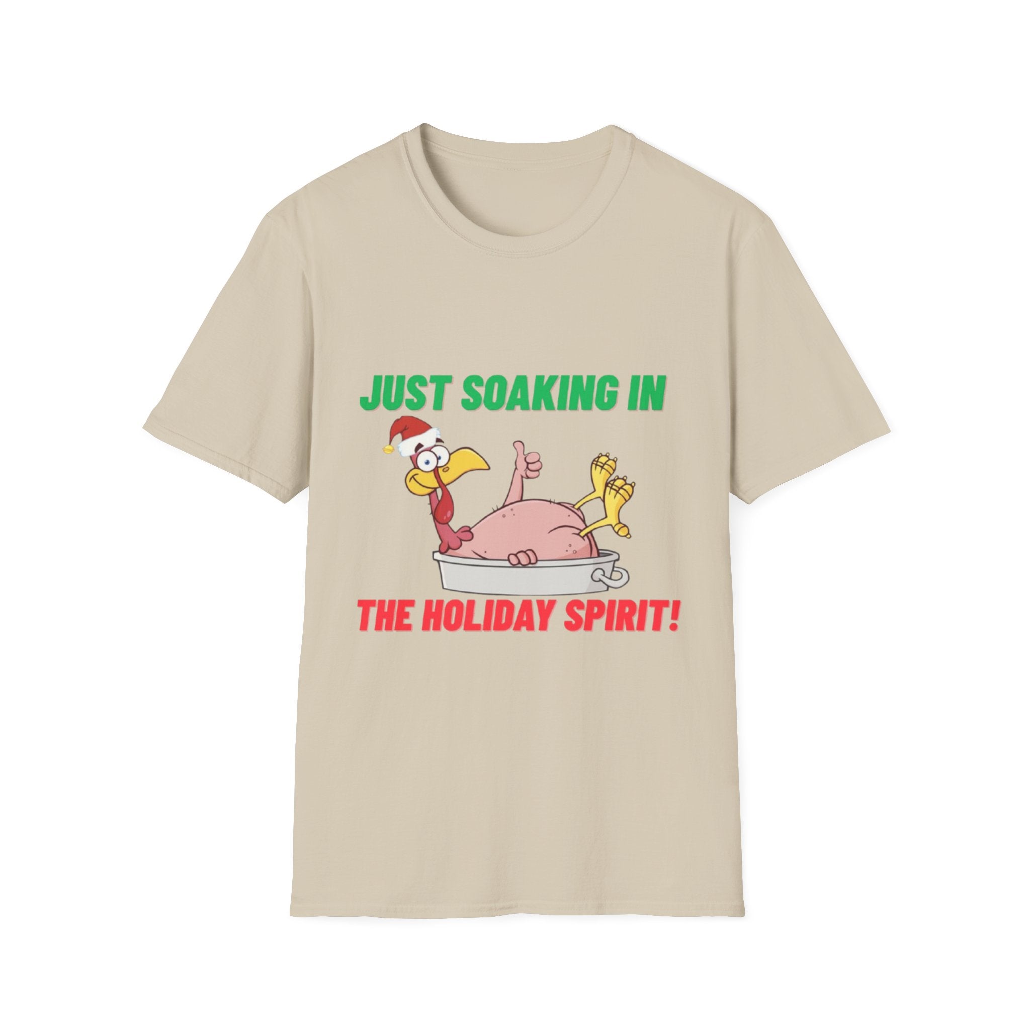 Just Soaking In The Holiday Spirit Unisex Softstyle T-Shirt