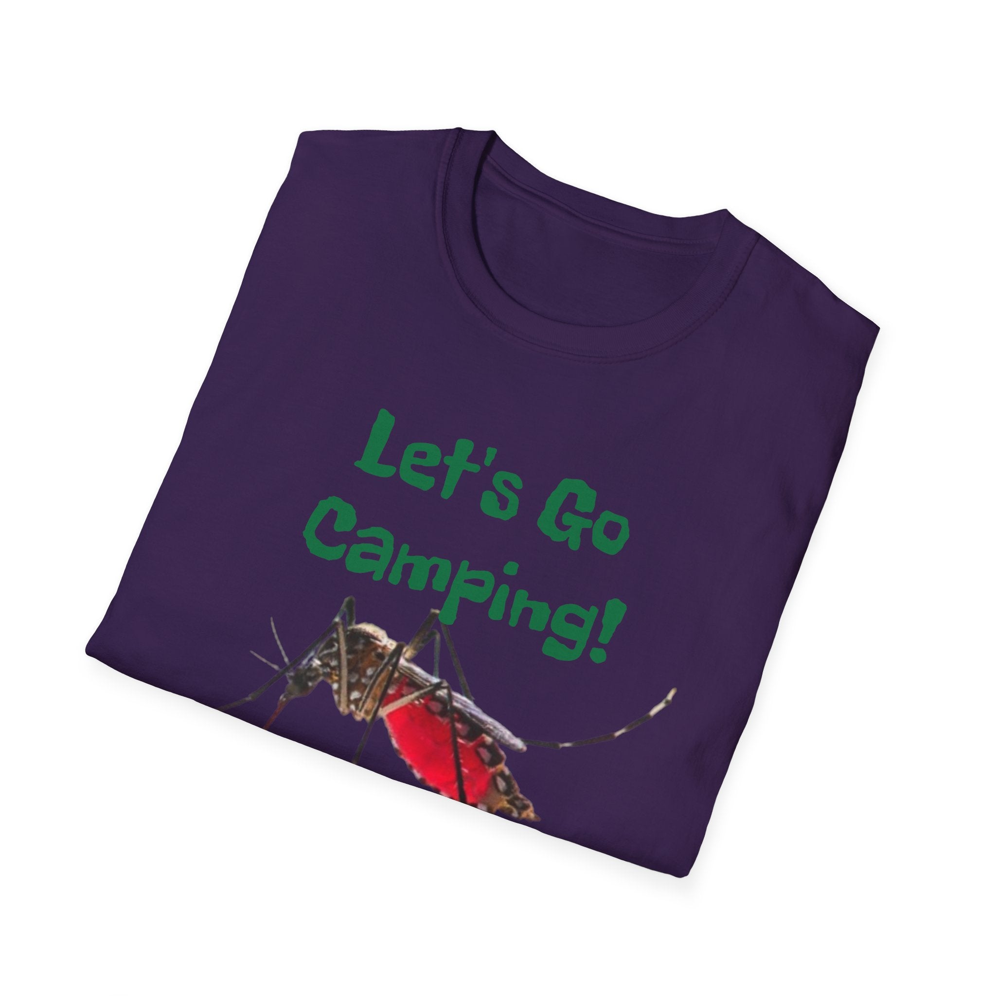 Let's Go Camping! ...Nevermind Unisex Softstyle T-Shirt