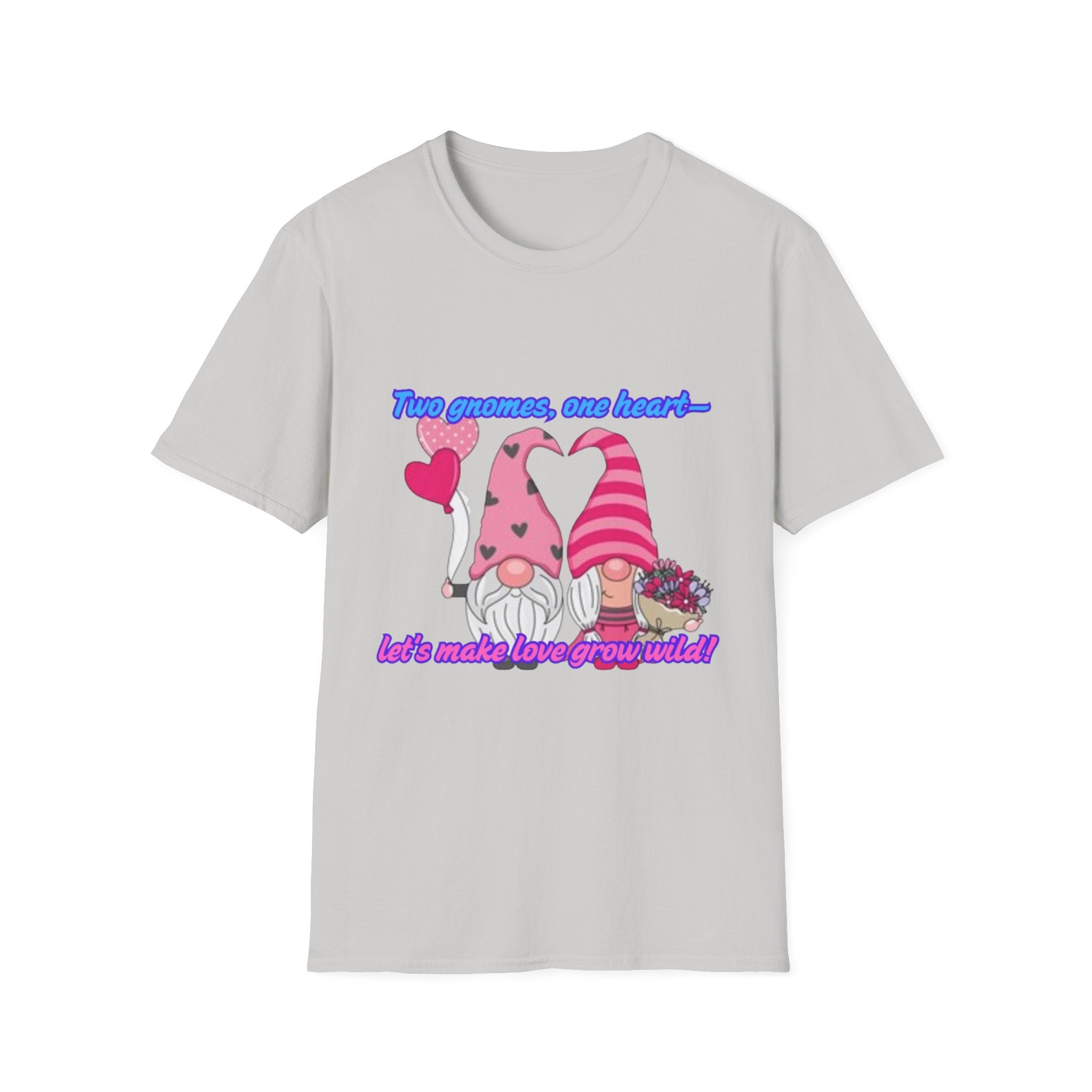 Two Gnomes, One Heart- Let's Make Love Grow Wild Unisex Softstyle T-Shirt