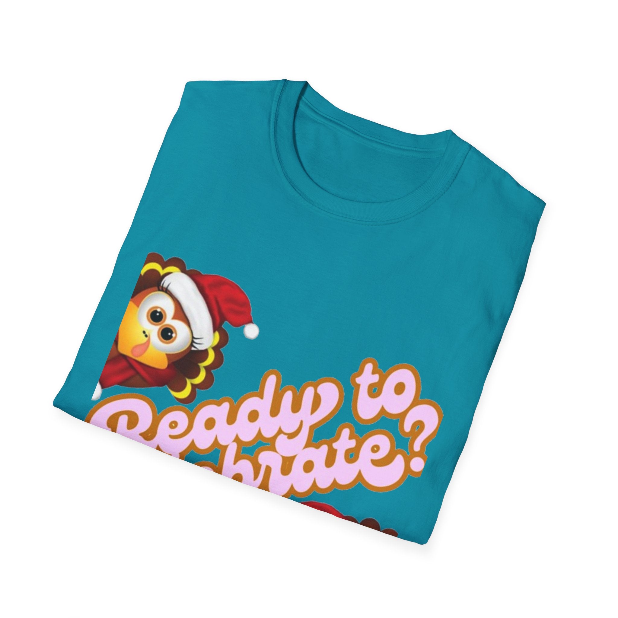 Ready to Celebrate? Unisex Softstyle T-Shirt