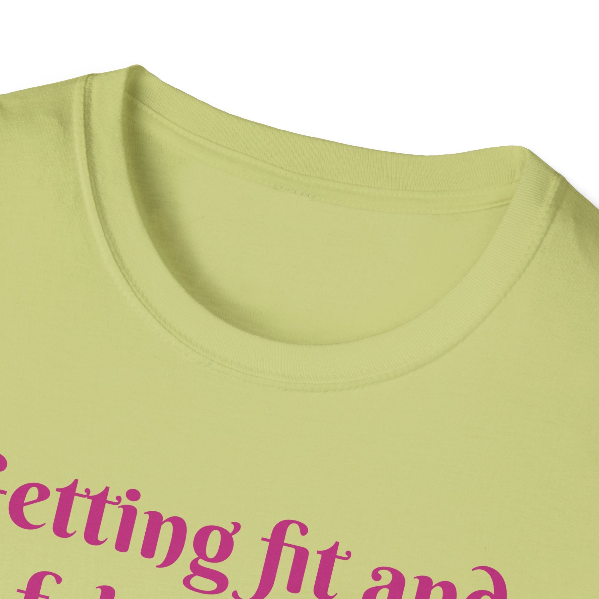 Getting Fit And Fabulous, One Lift At A Time! Unicorn Unisex T-Shirt