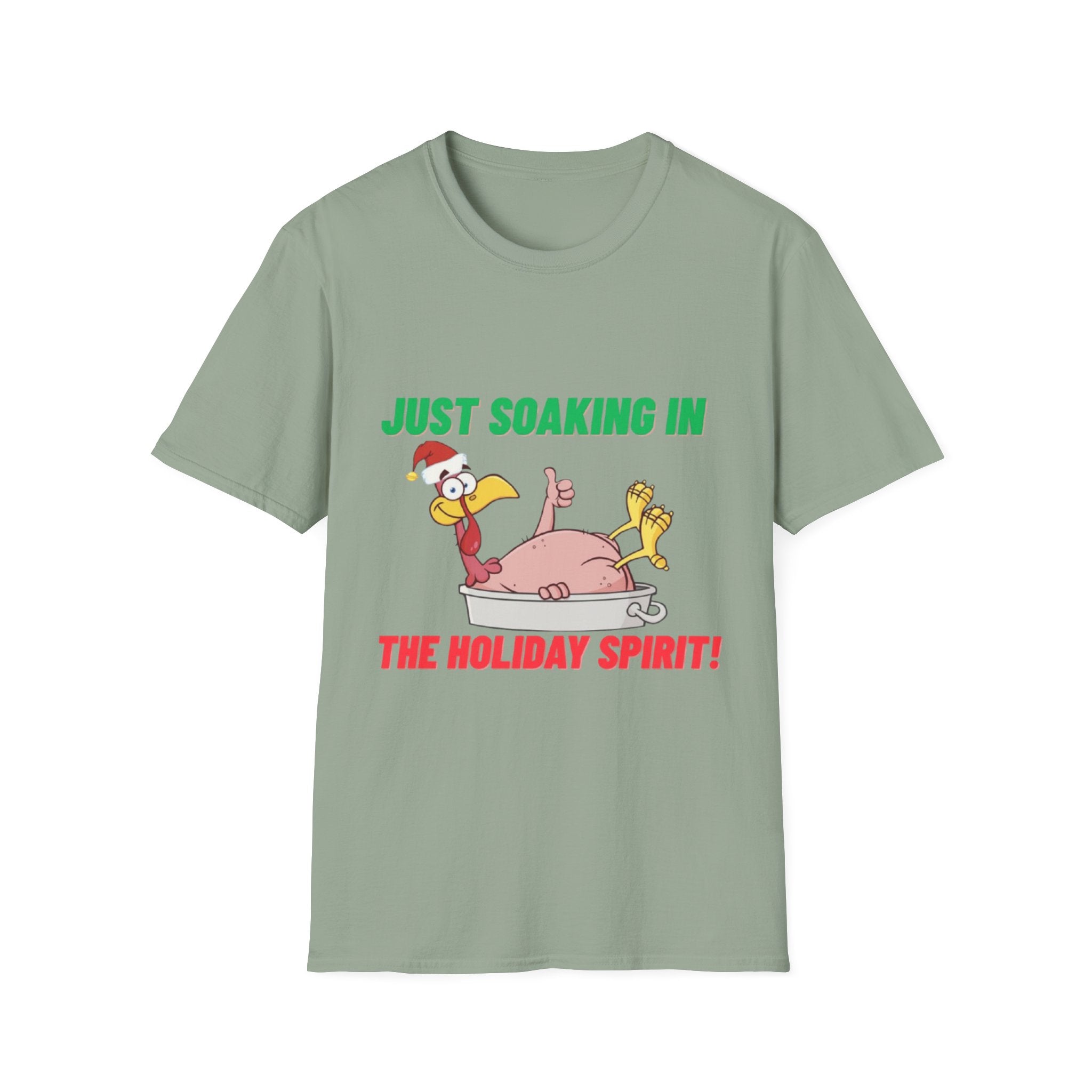 Just Soaking In The Holiday Spirit Unisex Softstyle T-Shirt