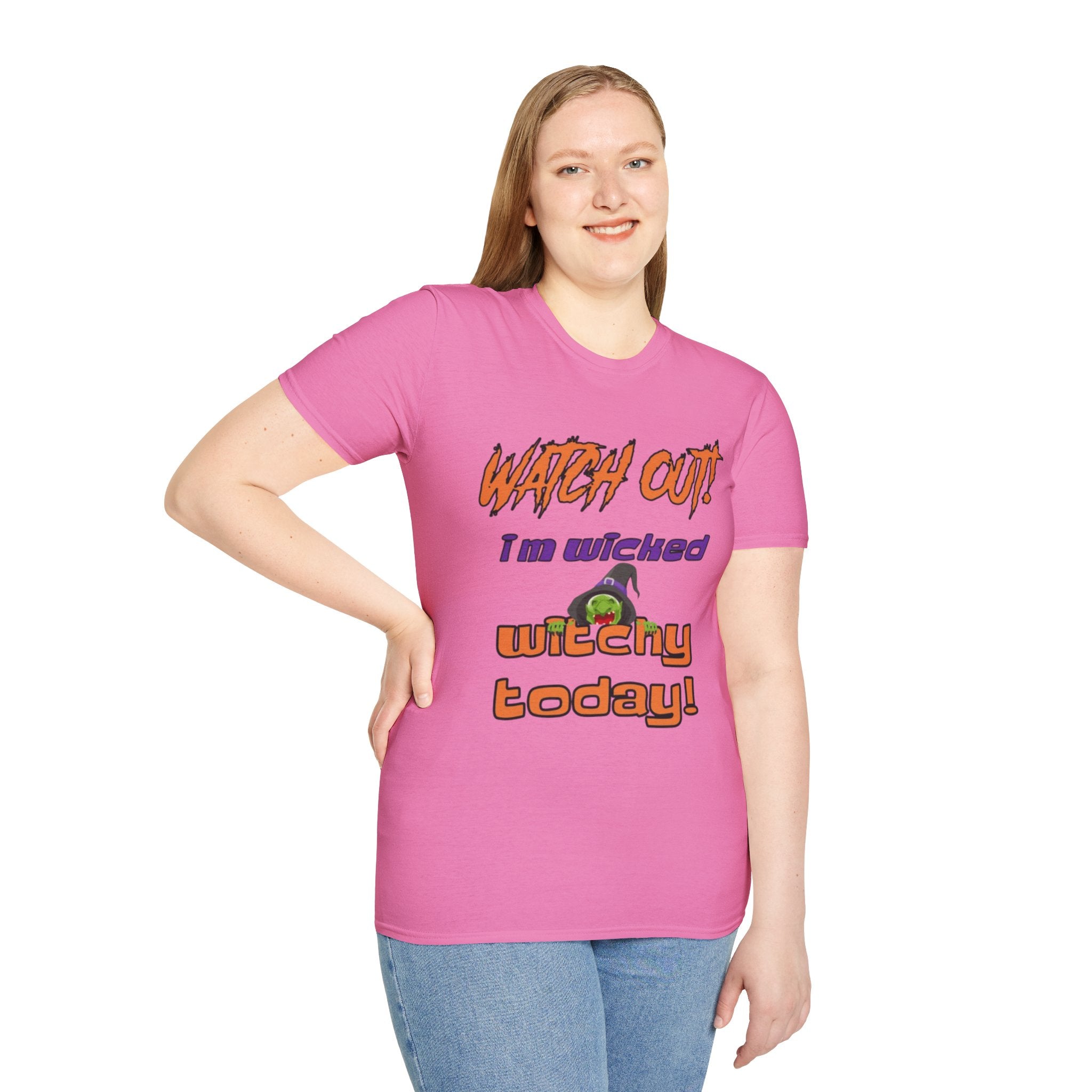 Watch Out I'm Wicked Witchy Today Unisex Softstyle T-Shirt