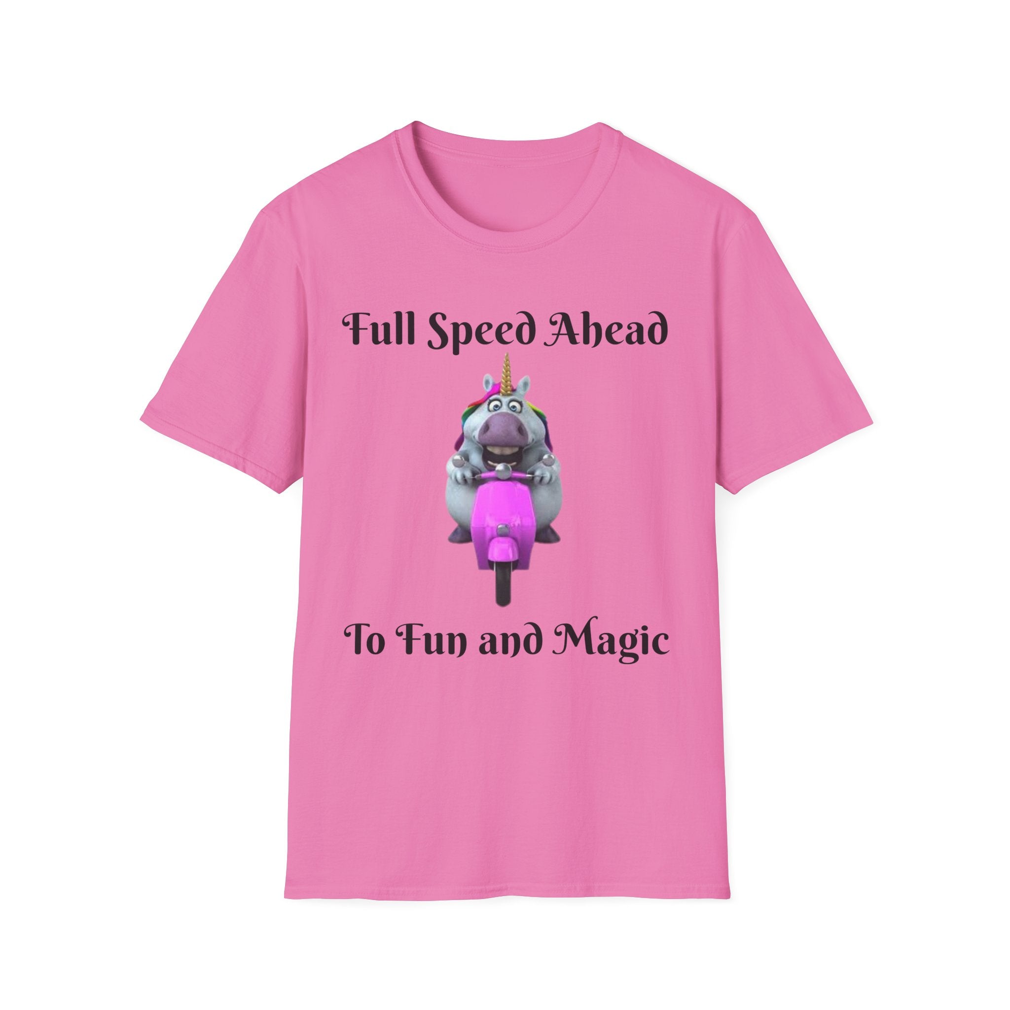 Full Speed Ahead To Fun And Magic Unicorn Unisex Softstyle T-Shirt