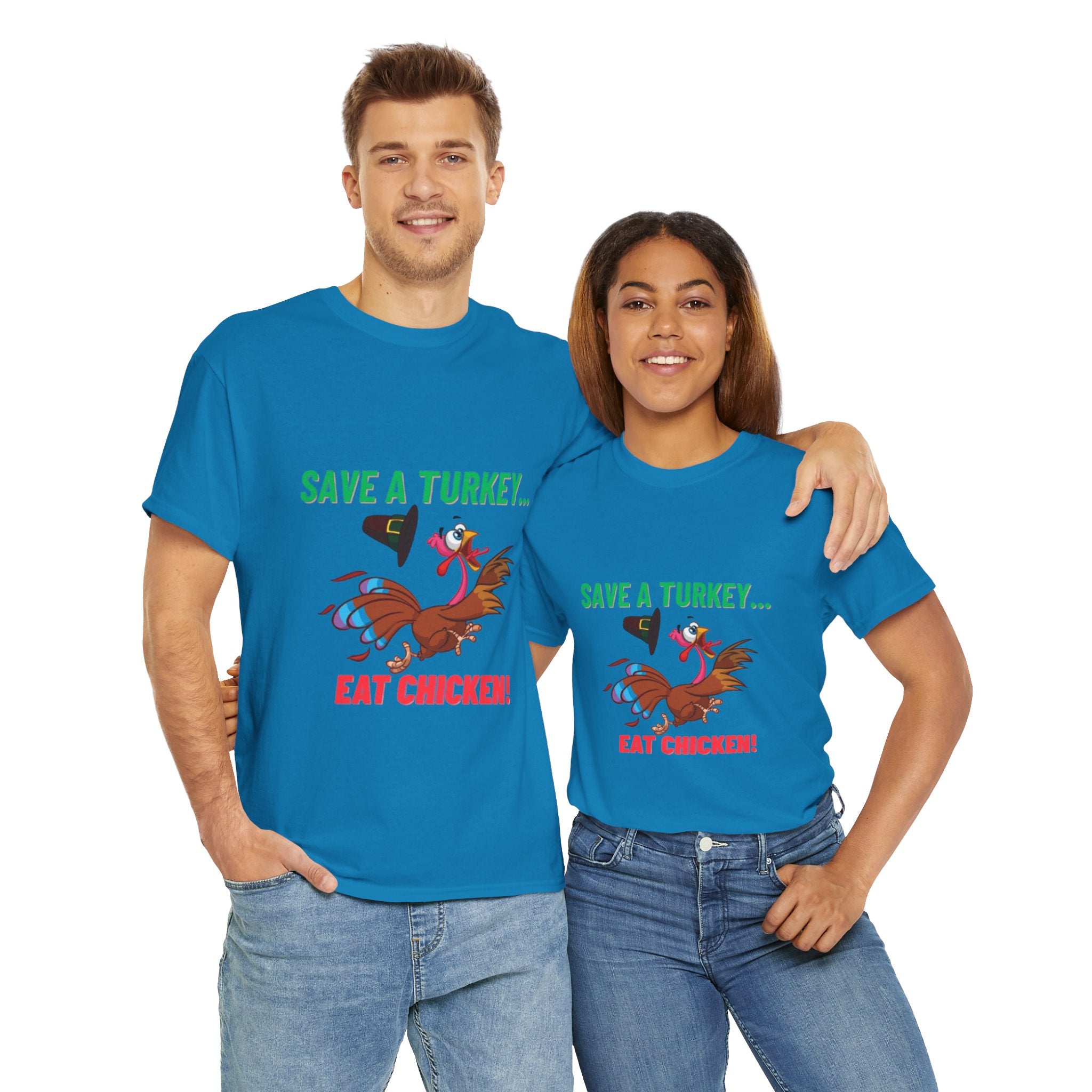 Save a Turkey... Eat Chicken Unisex Heavy Cotton T-Shirt
