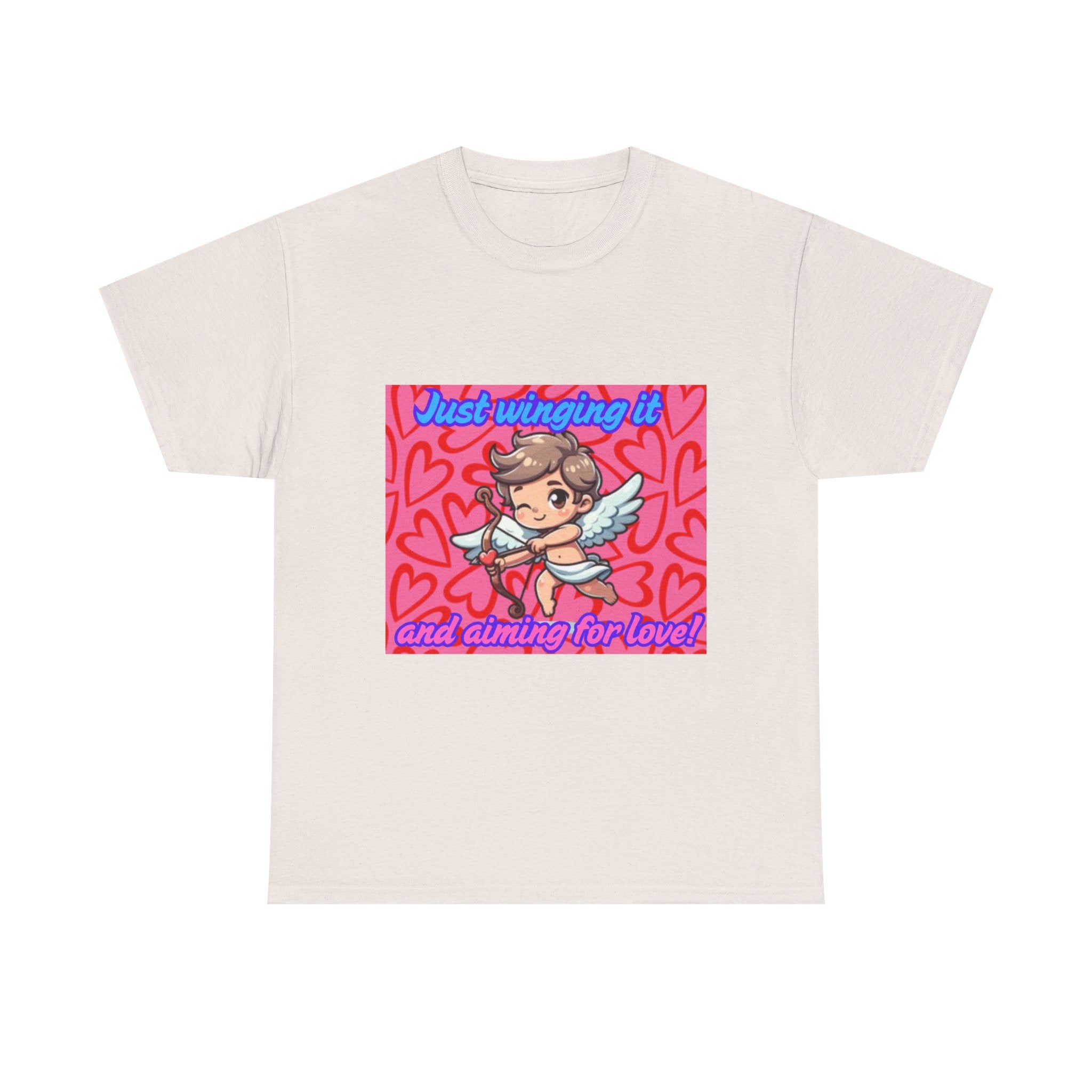 Just Winging It And Aiming For Love Unisex Heavy Cotton T-Shirt