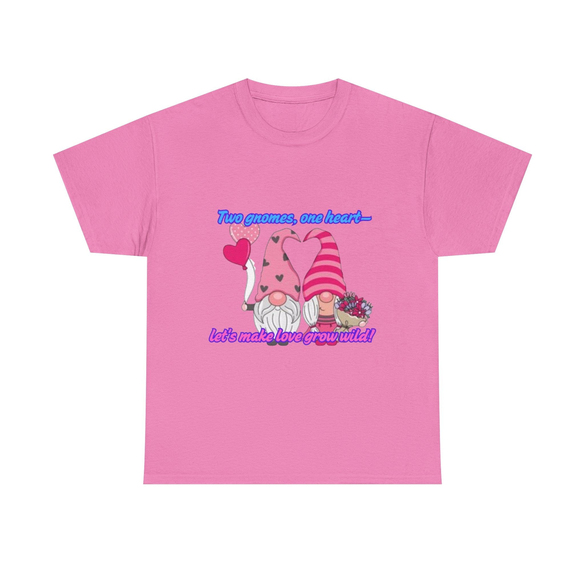 Two Gnomes, One Heart- Let's Make Love Grow Wild Unisex Heavy Cotton T-Shirt