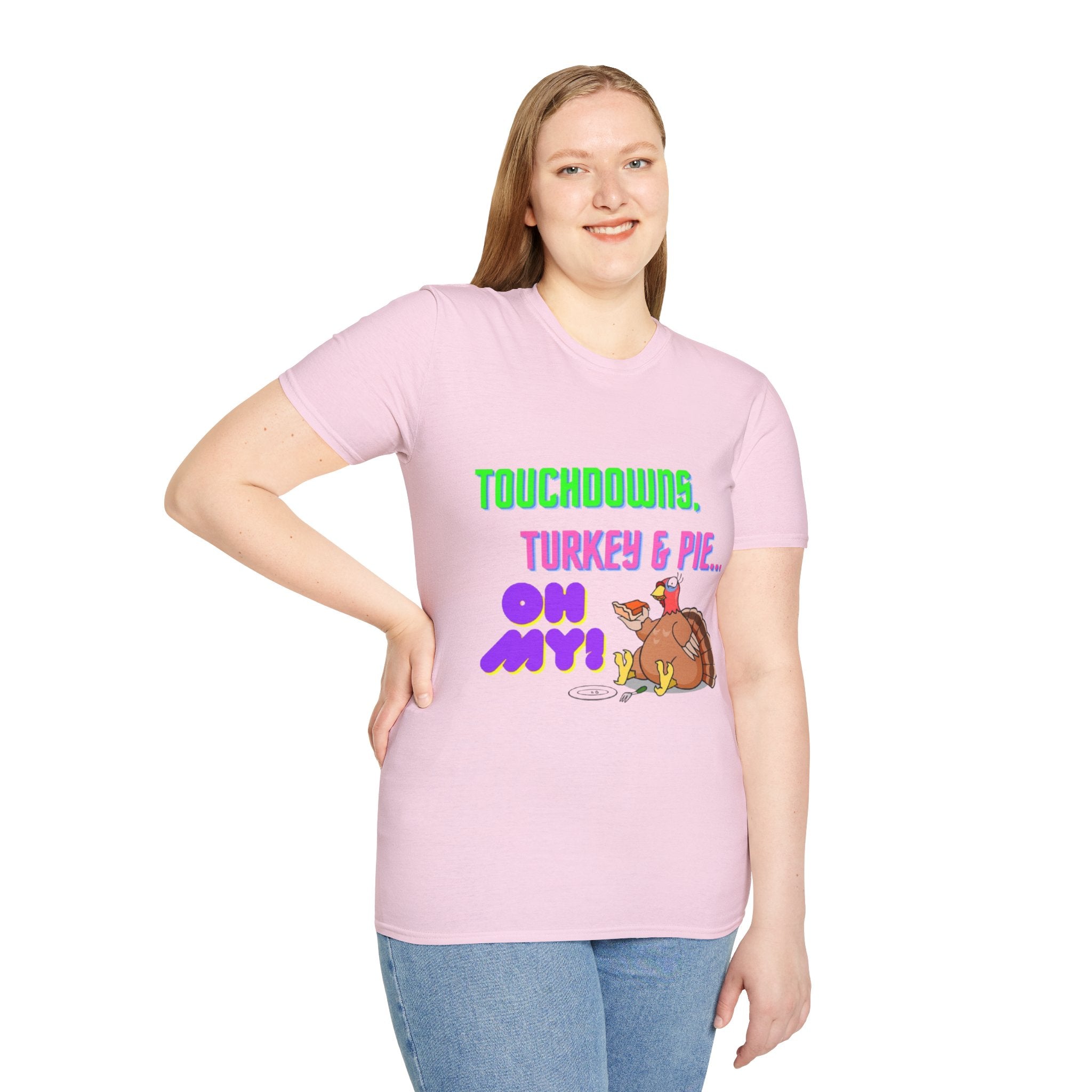 Touchdowns, Turkey & Pie Oh My! Unisex Softstyle T-Shirt