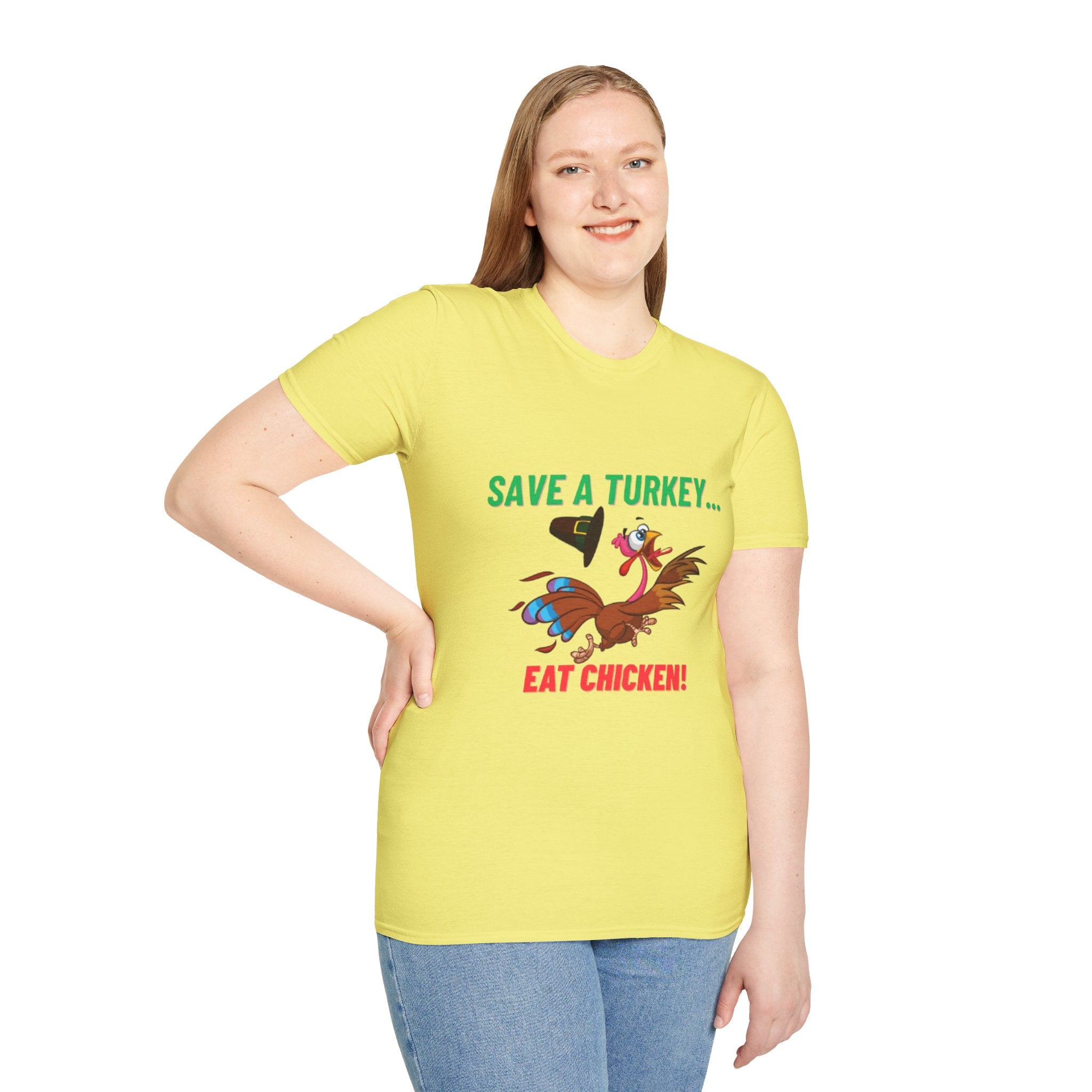 Save A Turkey... Eat Chicken Unisex Softstyle T-Shirt