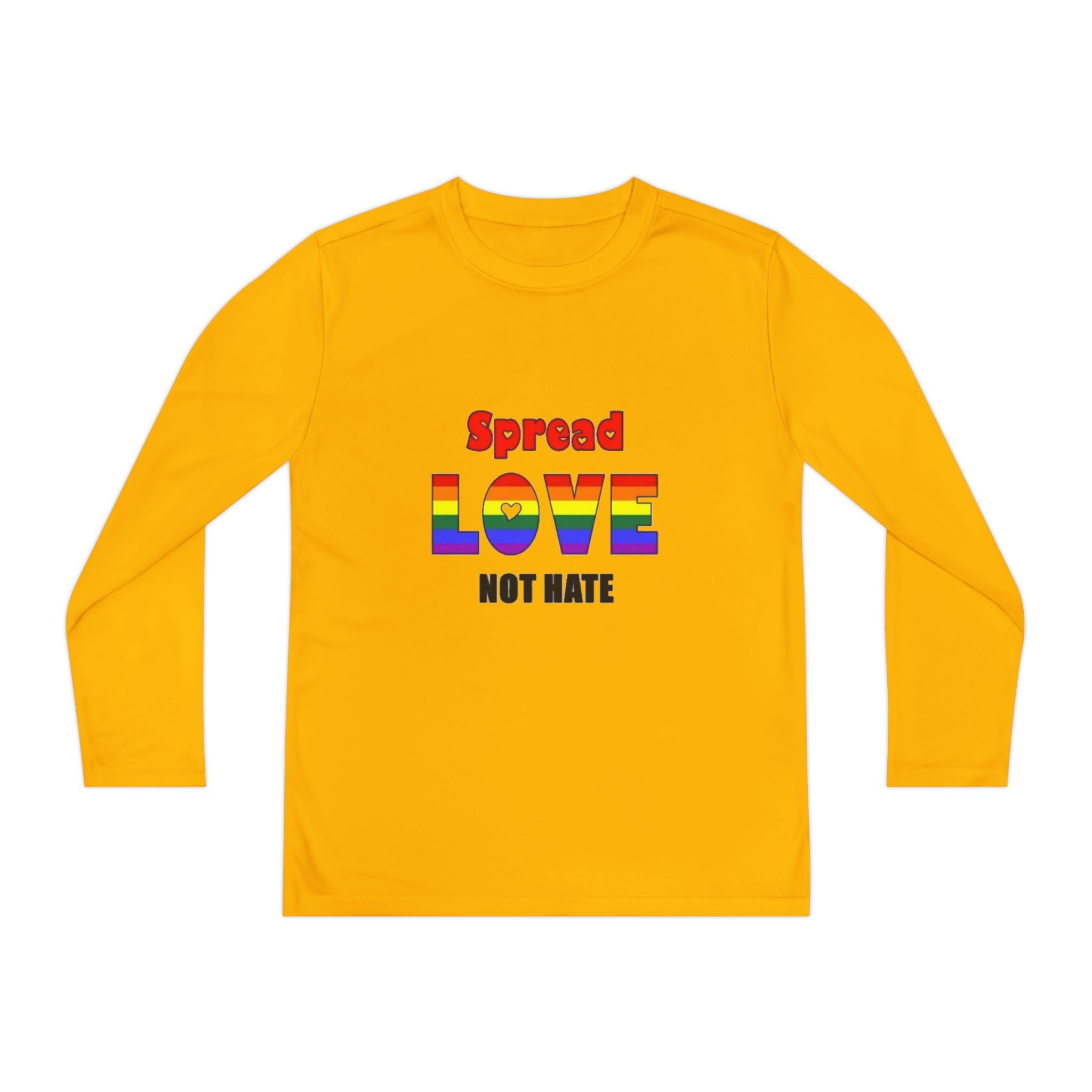 Spread Love Not Hate Youth Long Sleeve Competitor T-Shirt