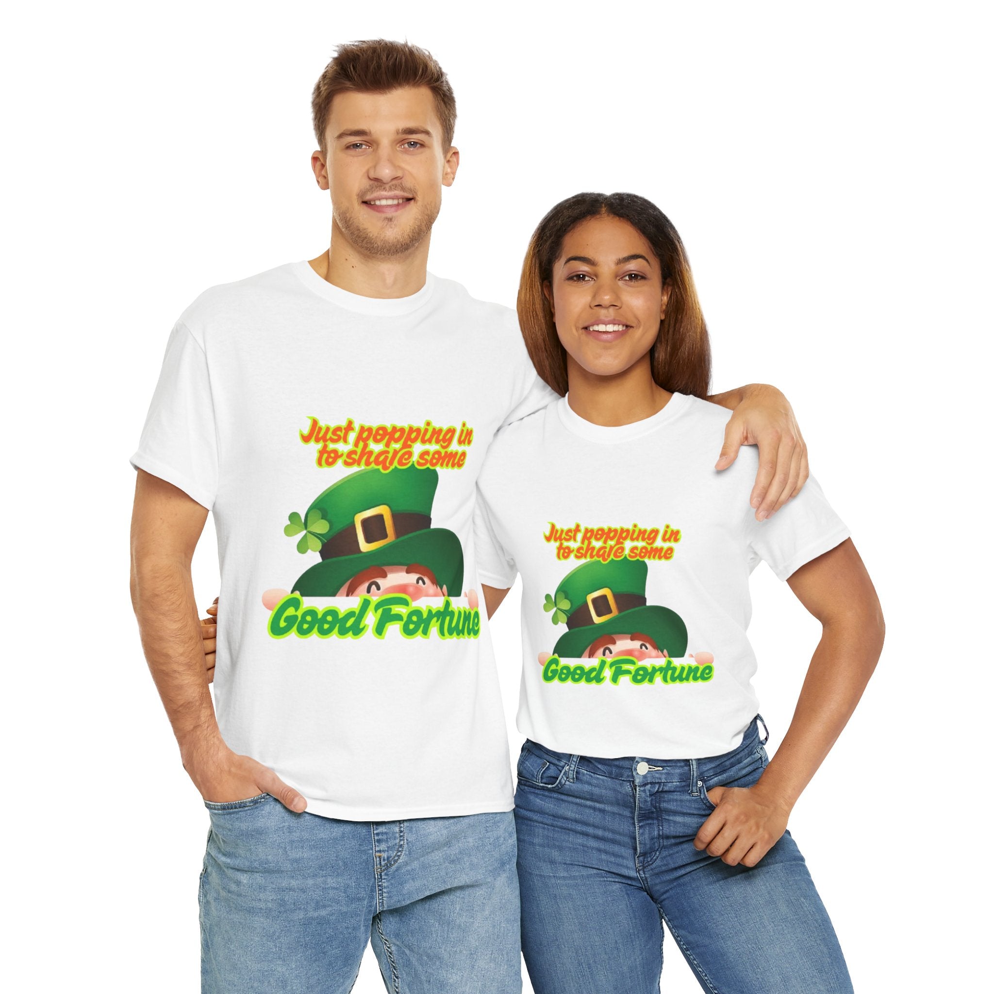 Just Popping In To Share Some Good Fortune Unisex Heavy Cotton T-Shirt