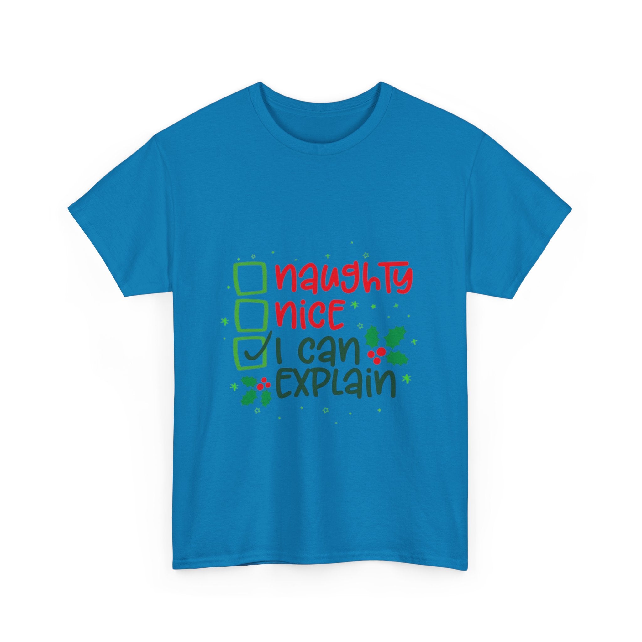 Naughty, Nice, I Can Explain Unisex Heavy Cotton T-Shirt