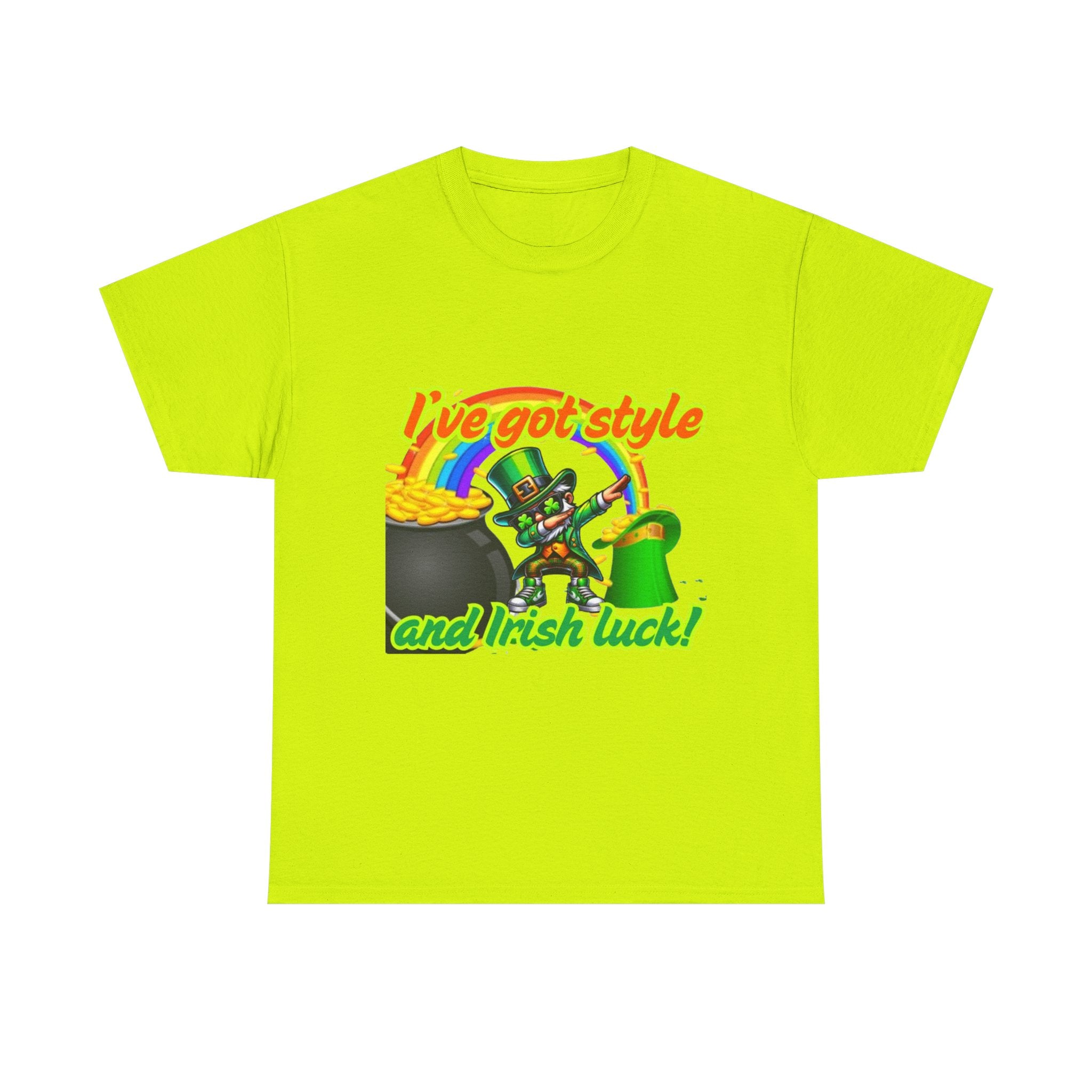 I've Got Style And Irish Luck Unisex Heavy Cotton T-Shirt