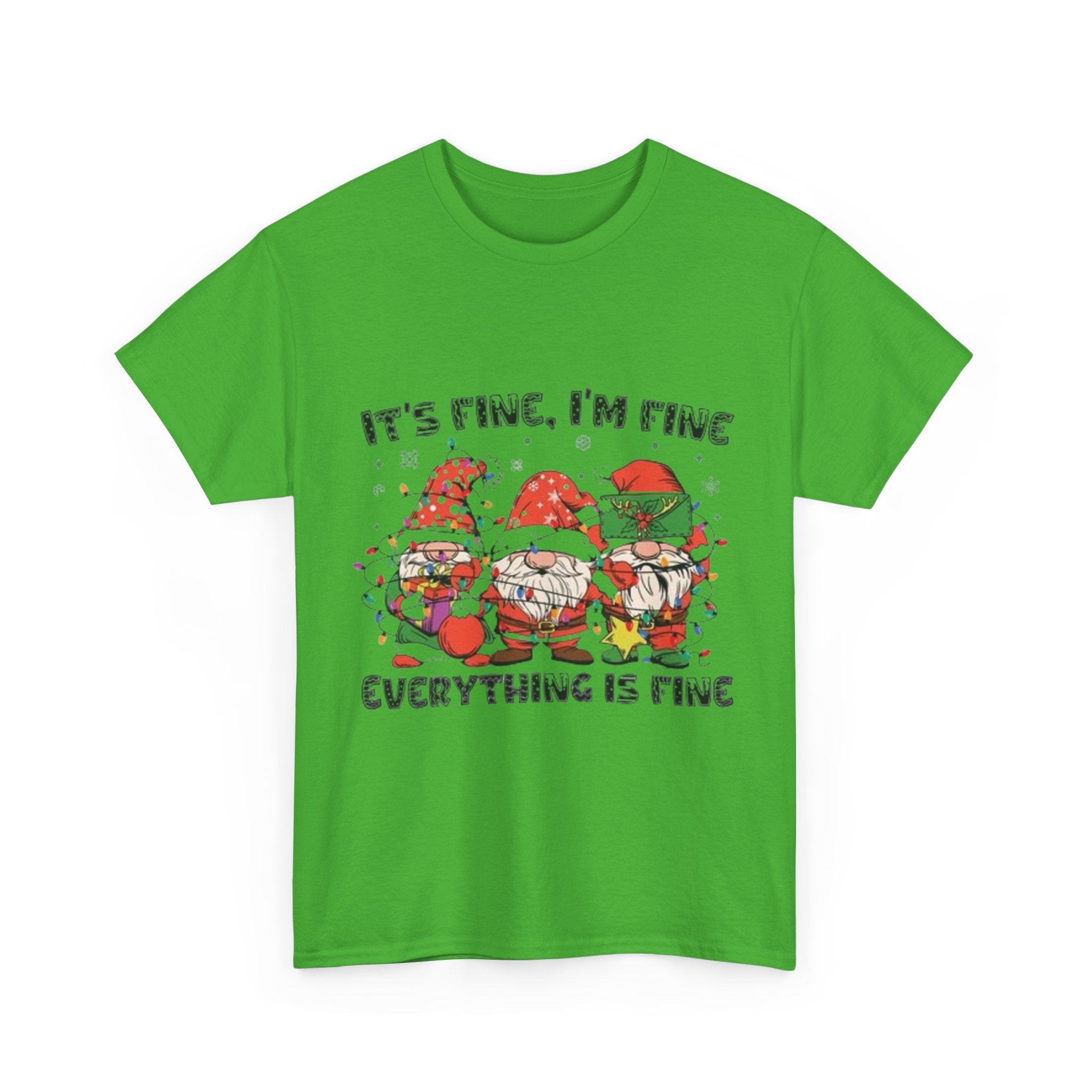 It's Fine, I'm Fine, Everything Is Fine Gnome Christmas Unisex Heavy Cotton T-Shirt