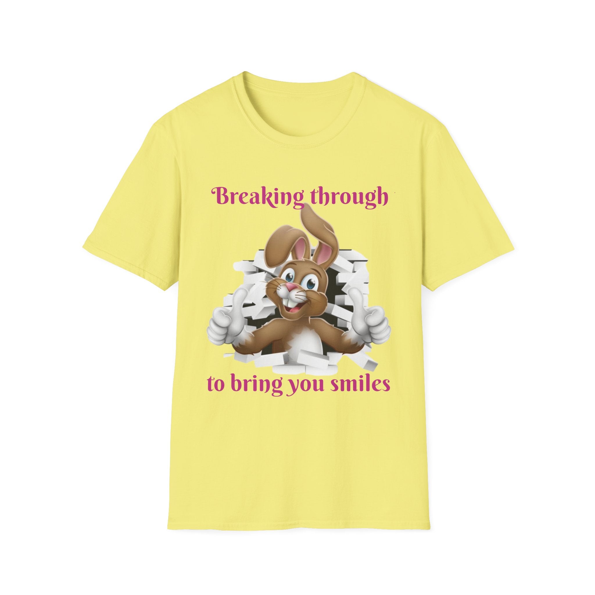 Breaking Through To Bring You Smiles Unisex Softstyle T-Shirt