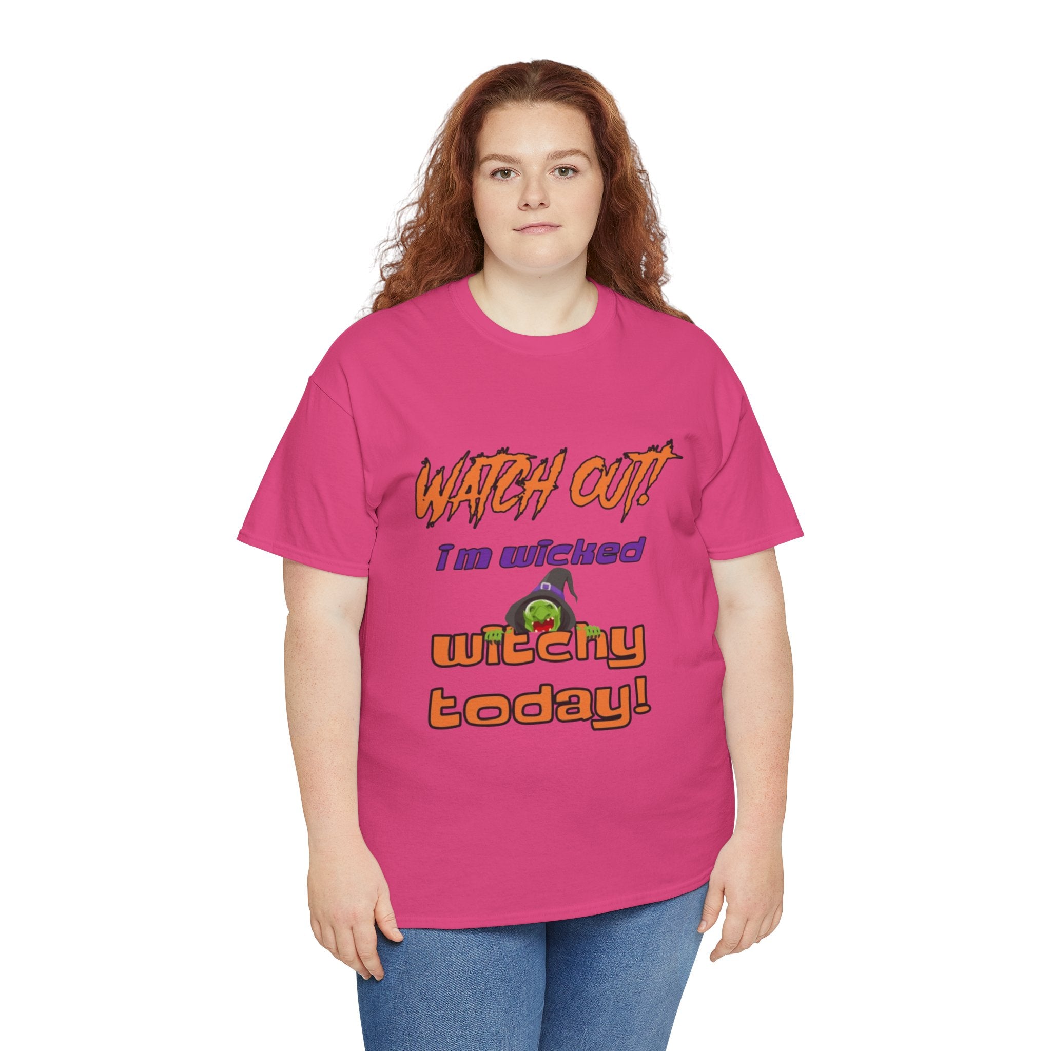 Watch Out I'm Wicked Witchy Today Halloween Unisex Heavy Cotton T-Shirt