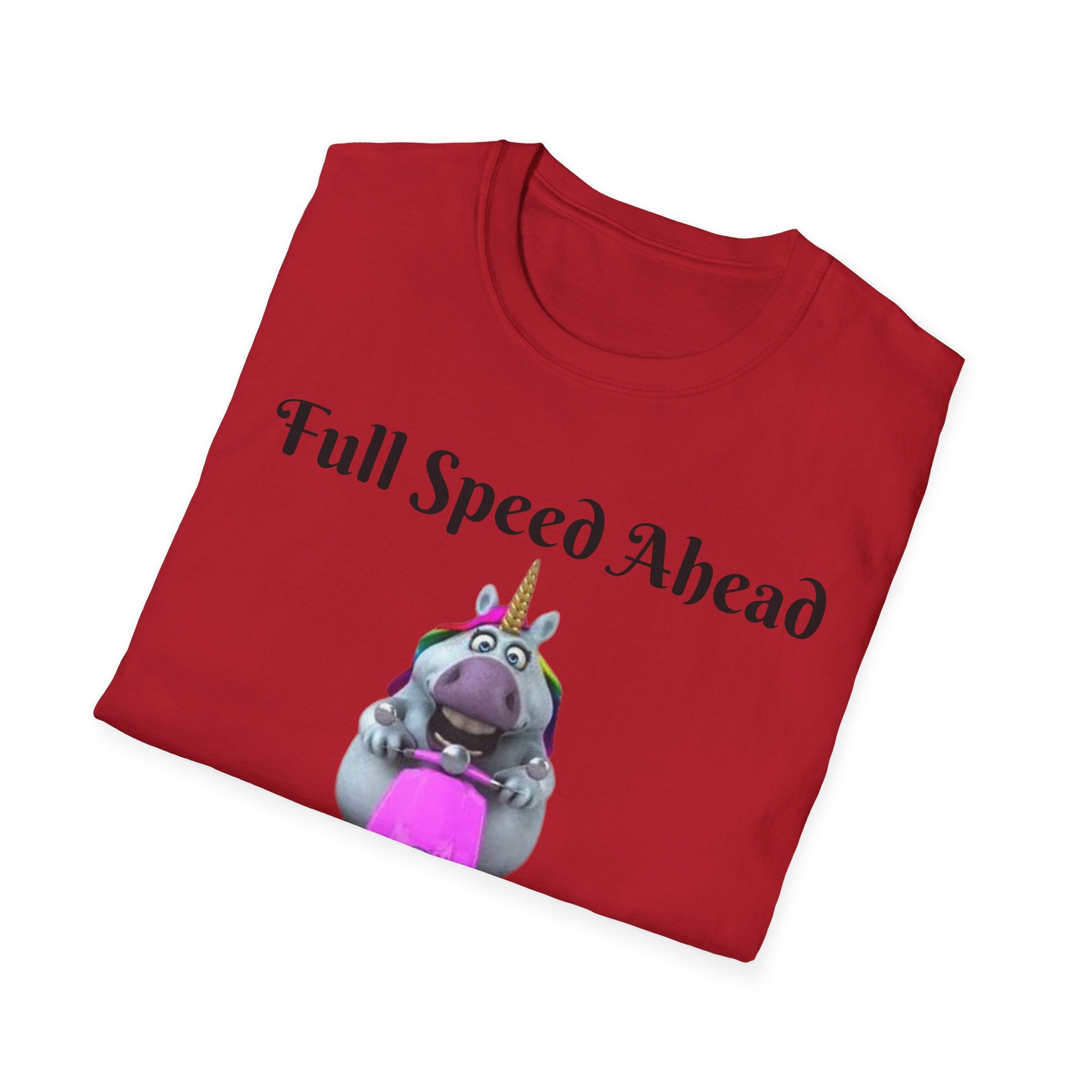 Full Speed Ahead To Fun And Magic Unicorn Unisex Softstyle T-Shirt